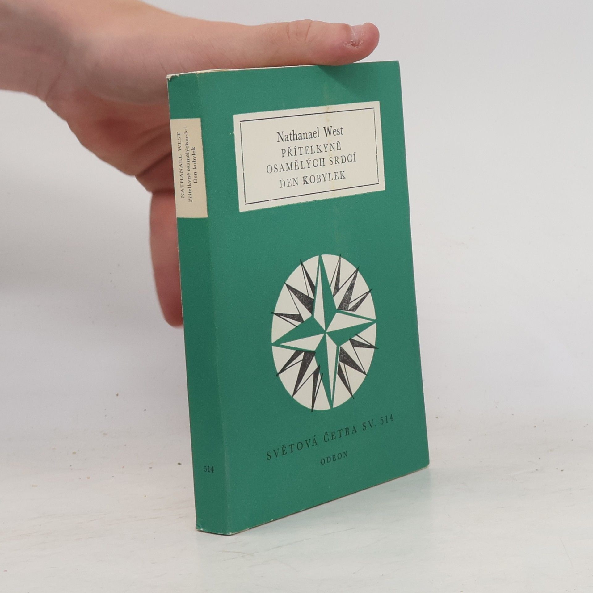 Nathanael West Přítelkyně osamělých srdcí. Den Kobylek