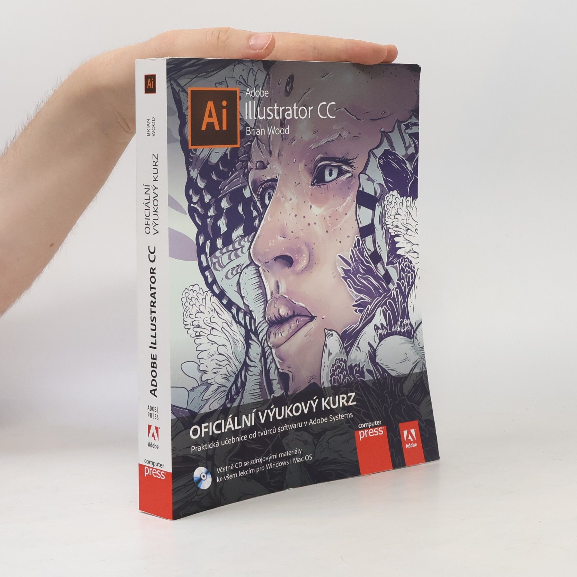 Marcel Goliaš Adobe Illustrator CC. Oficiální výukový kurz