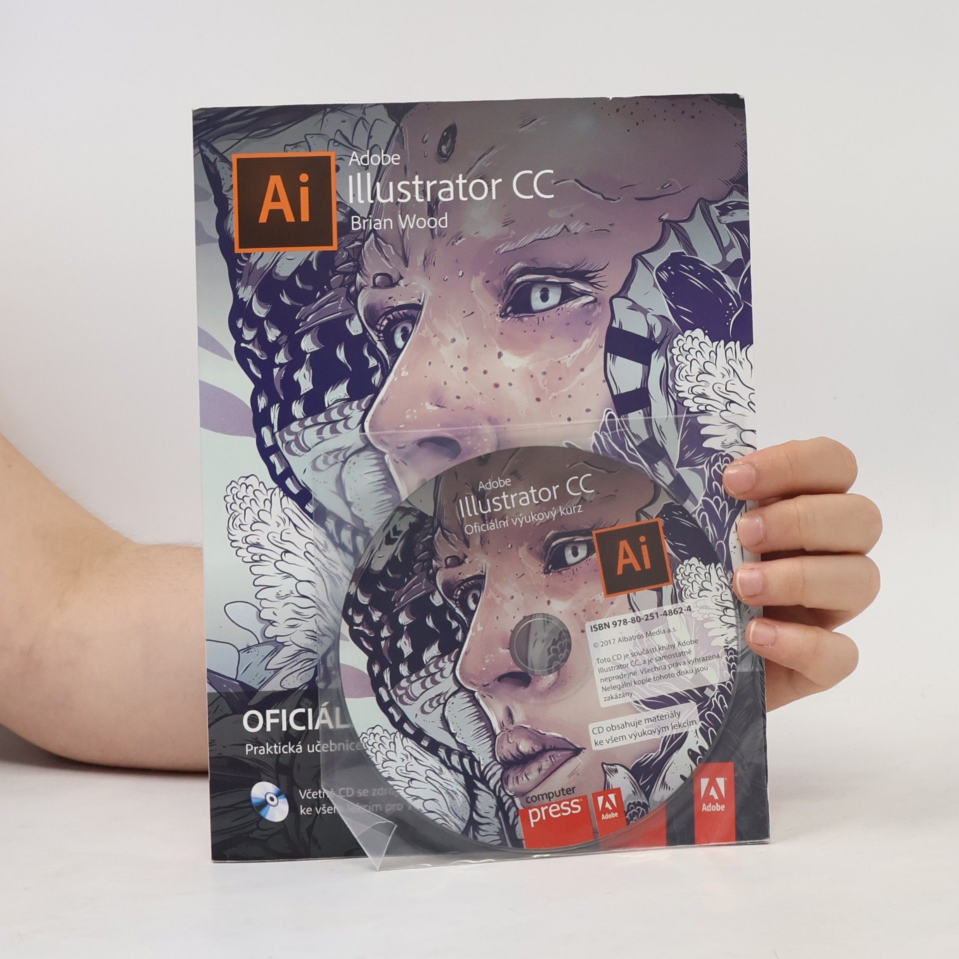 Brian Wood Adobe Illustrator CC. Oficiální výukový kurz