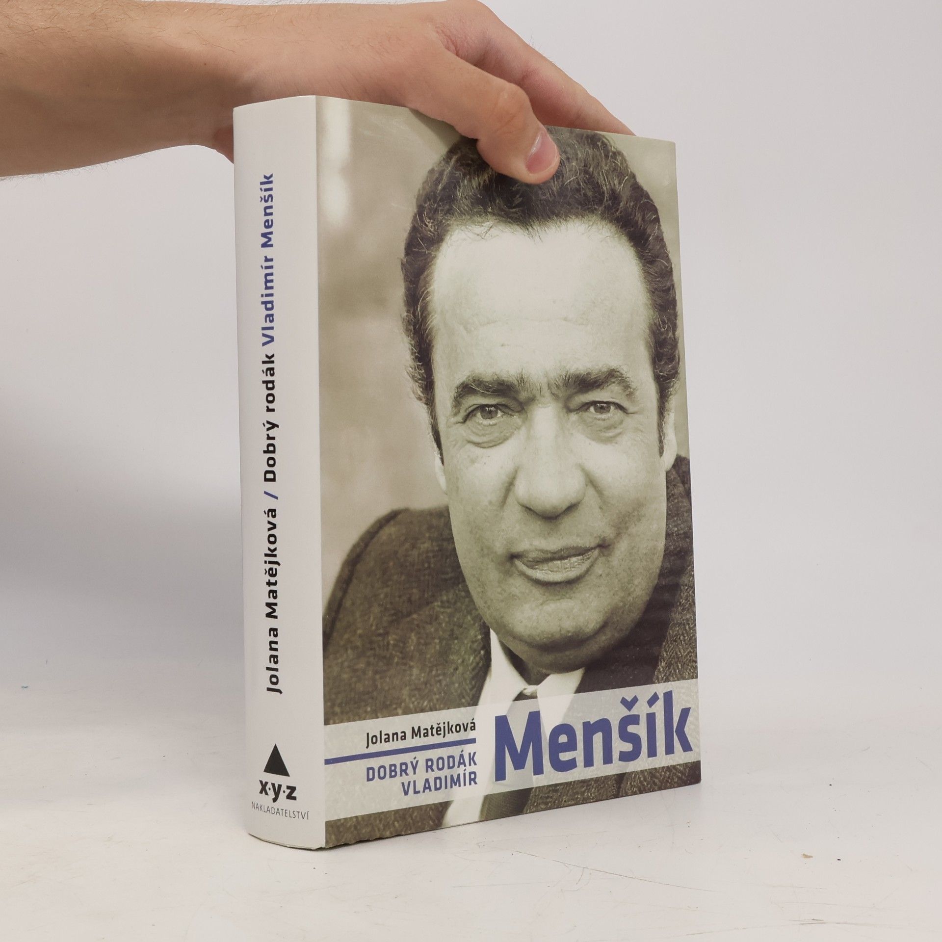 Jolana Matějková Dobrý rodák Vladimír Menšík