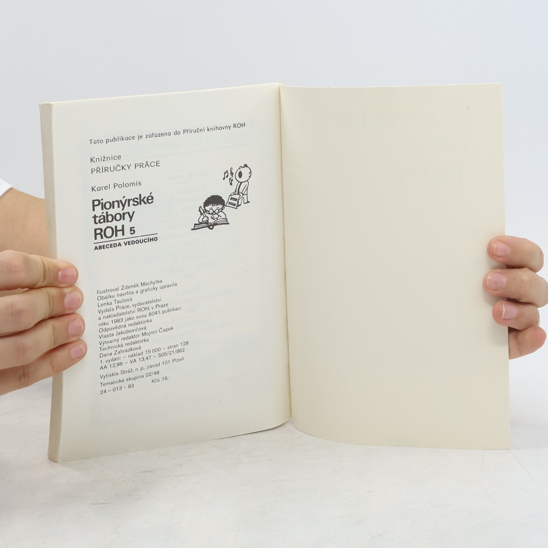 Karel Polomis Pionýrské tábory ROH 5