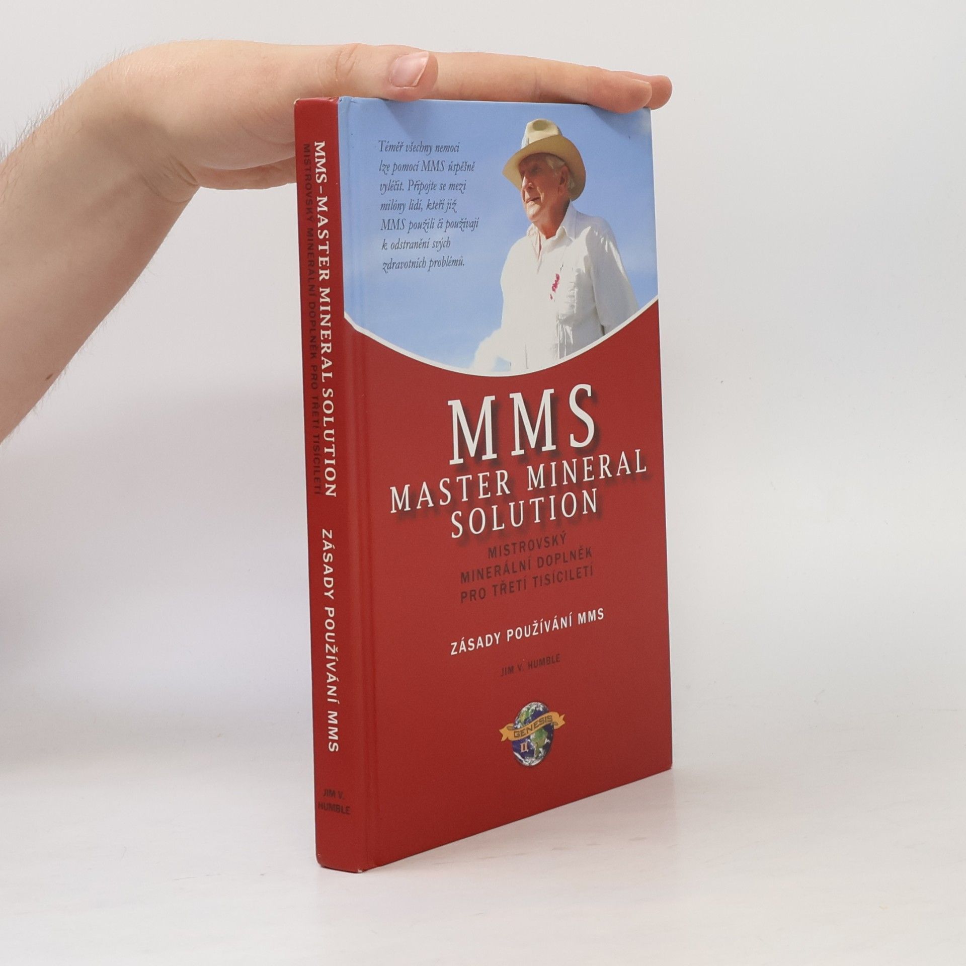 Jim V. Humble MMS Master Mineral Solution-zásady používání MMS