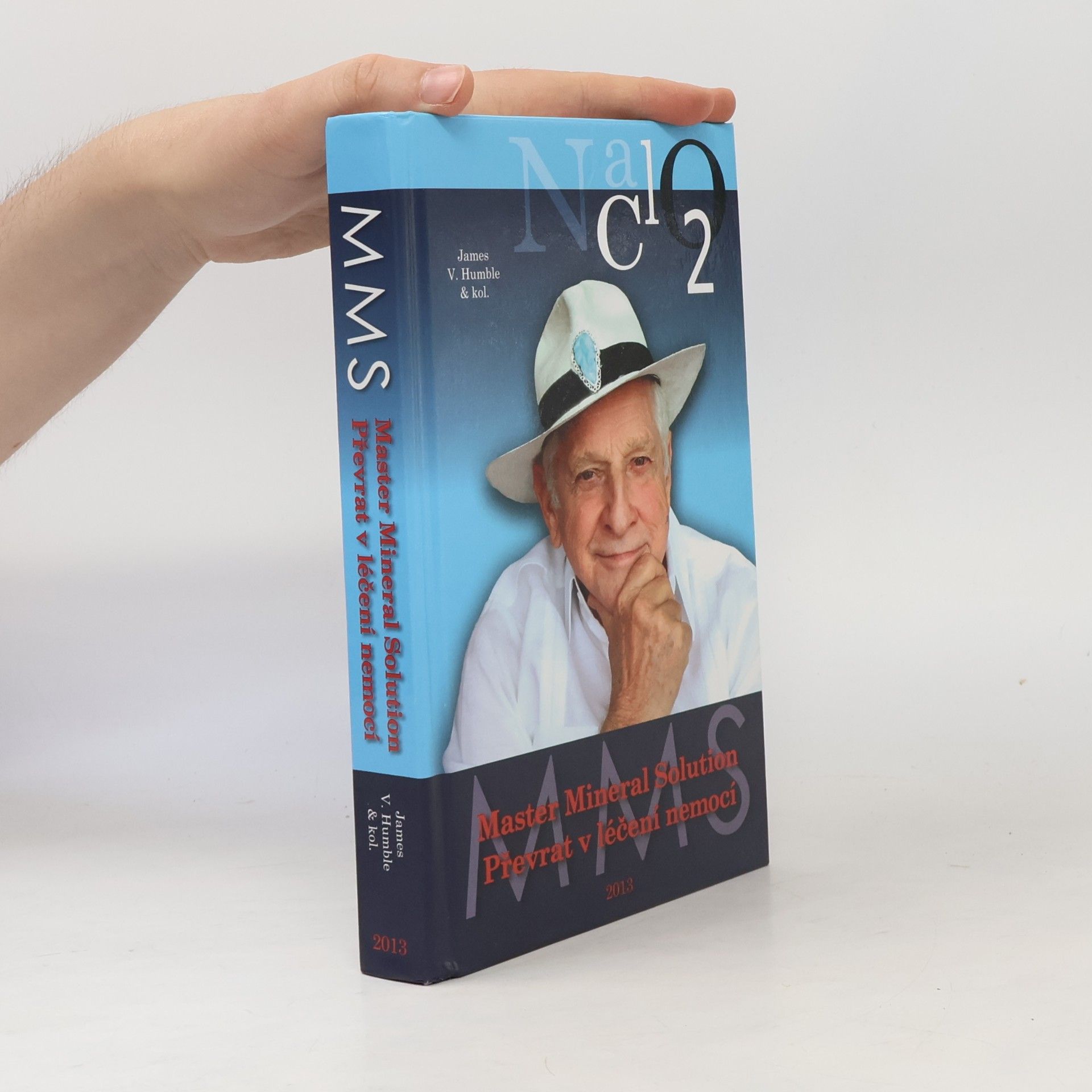 Jim V. Humble Master Mineral Solution: Převrat v léčení nemocí