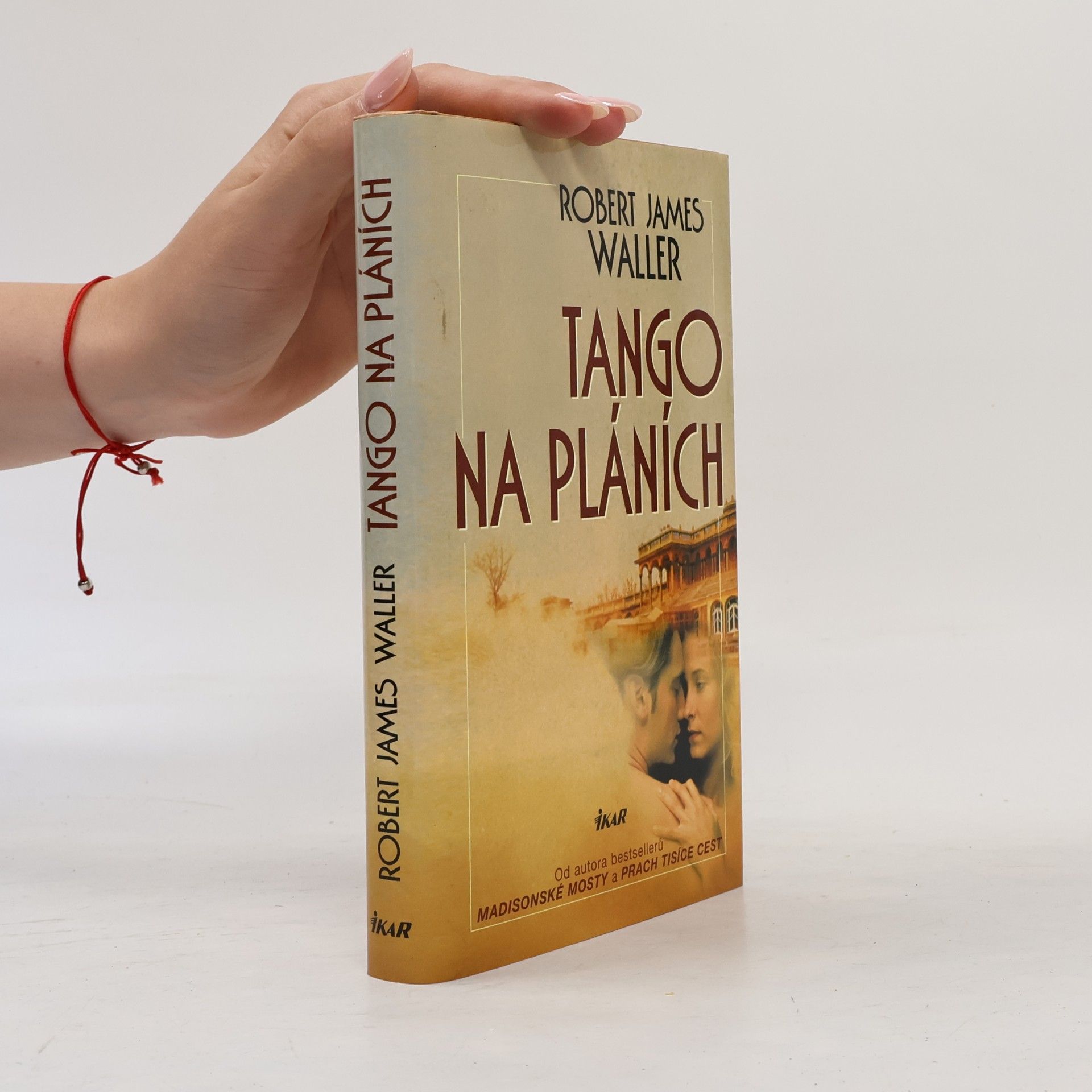 Robert James Waller Tango na pláních