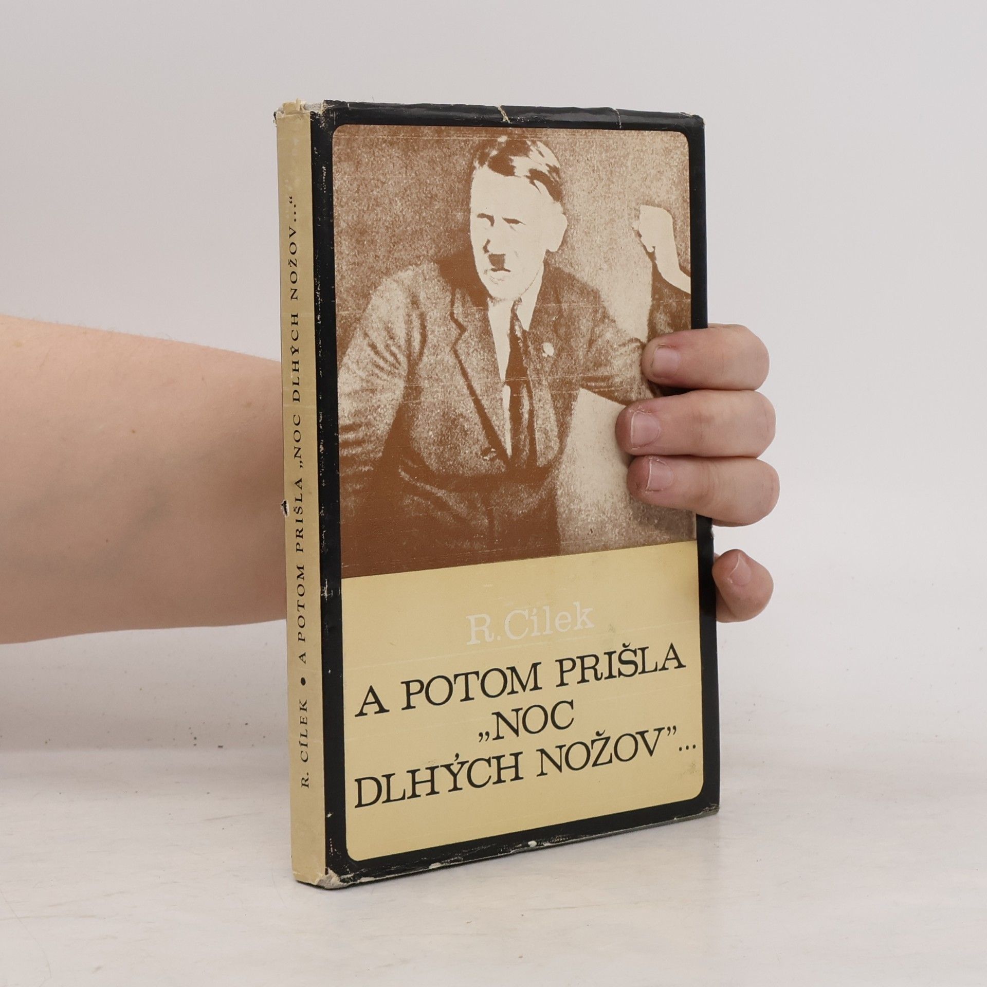 Roman Cílek A potom prišla "Noc dlhých nožov"...