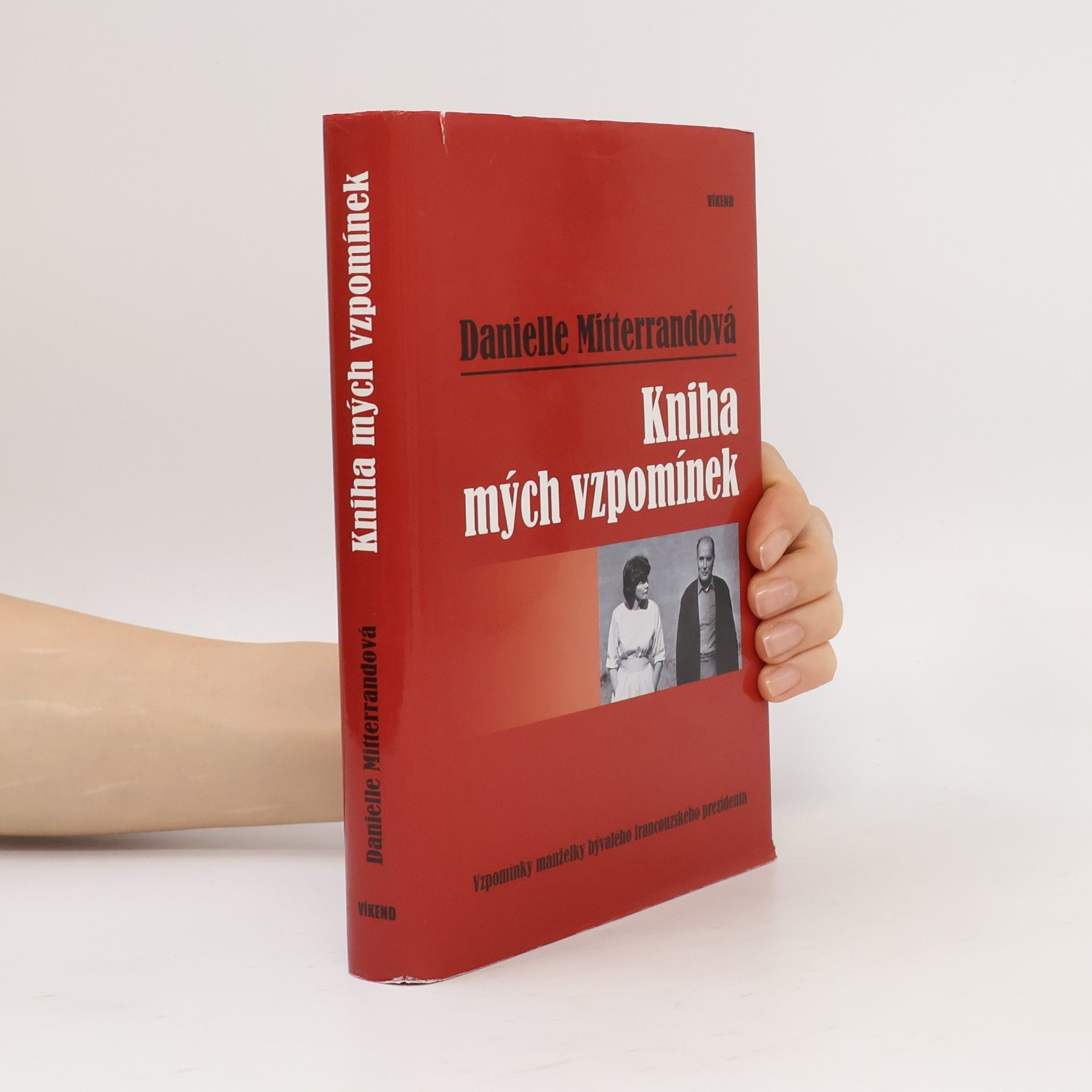 Danielle Mitterrand Kniha mých vzpomínek