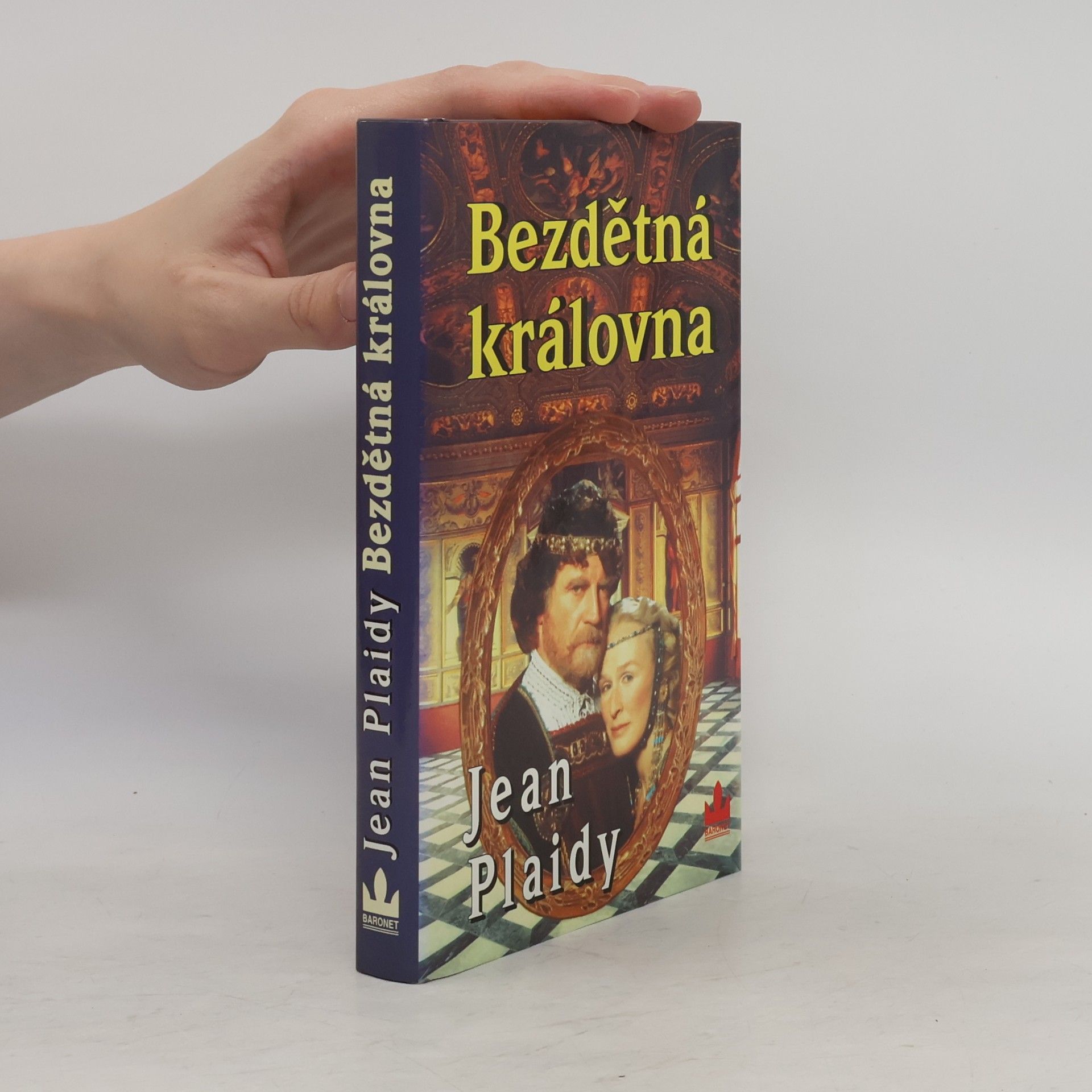 Jean Plaidy Bezdětná královna