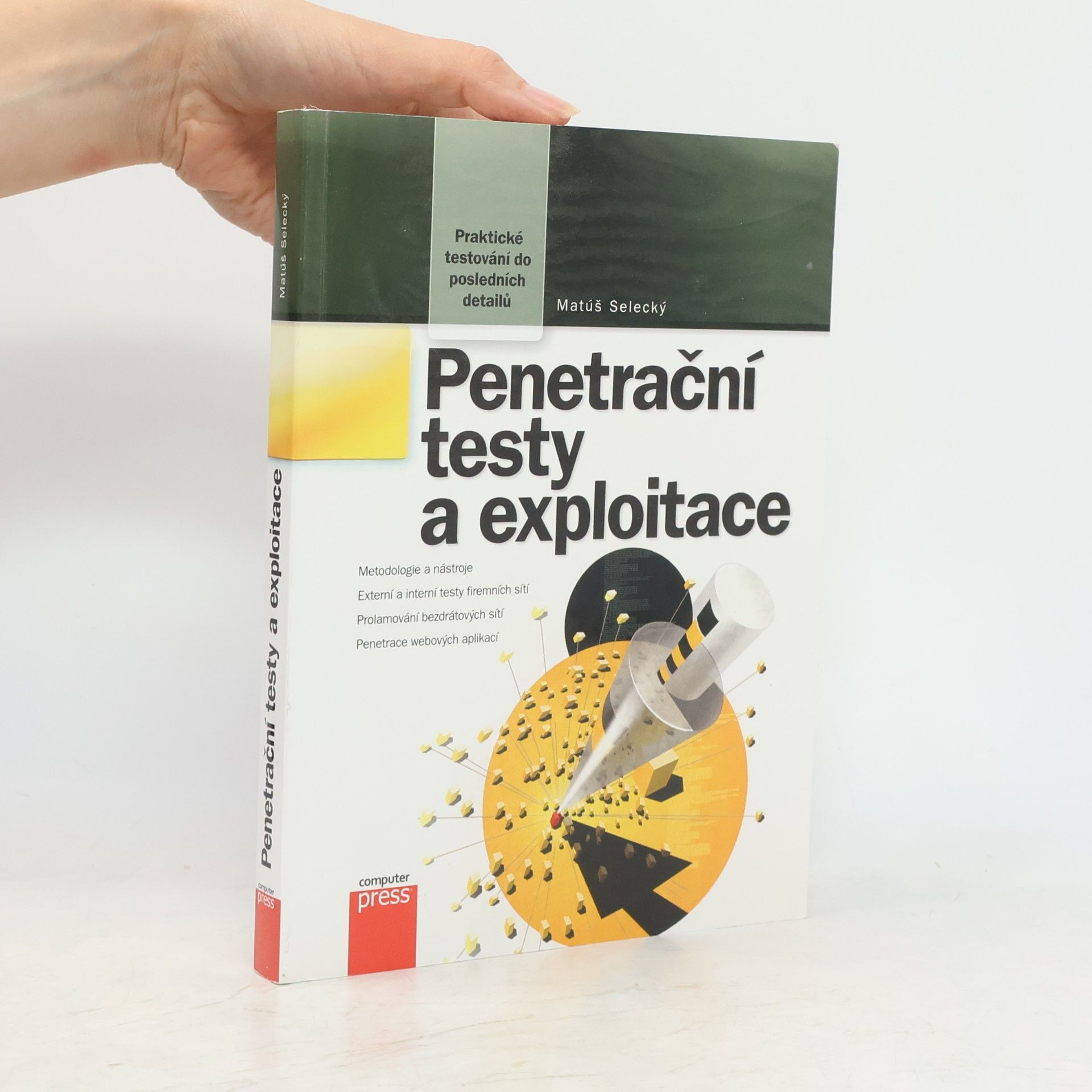 Matúš Selecký Penetrační testy a exploitace