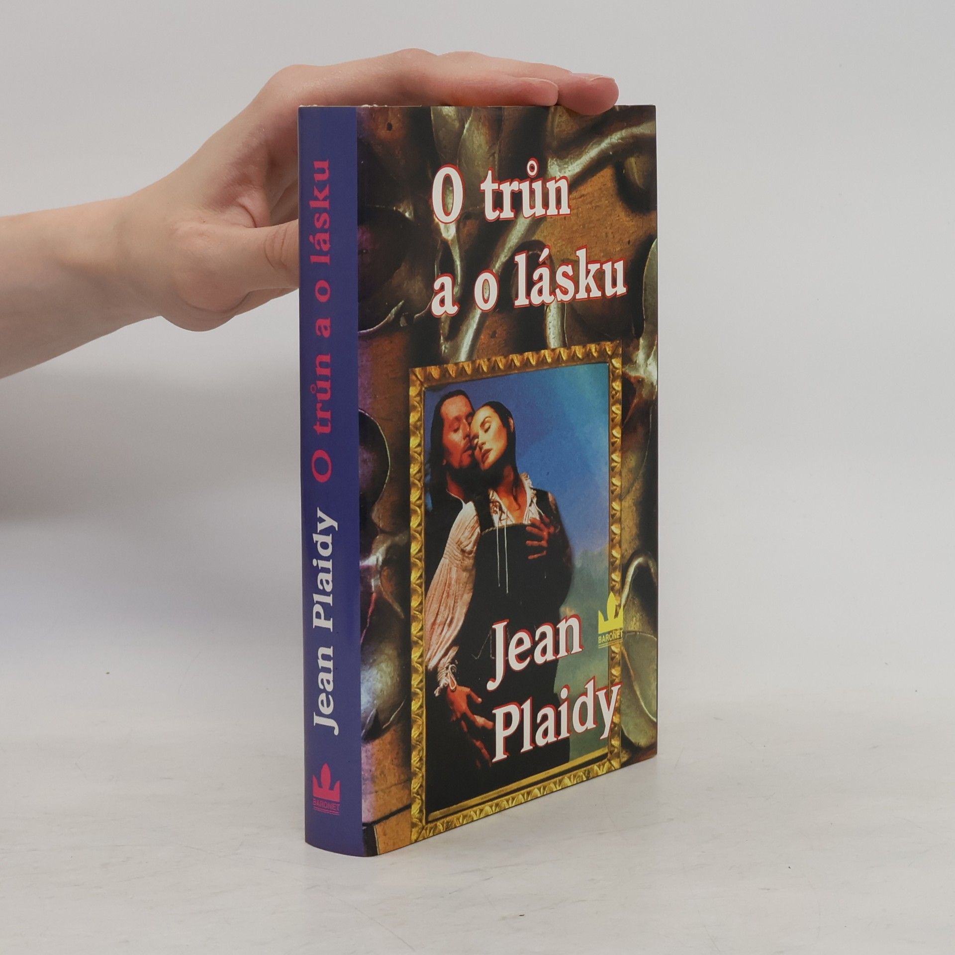 Jean Plaidy O trůn a o lásku (Normanské trilogie, 3. díl)