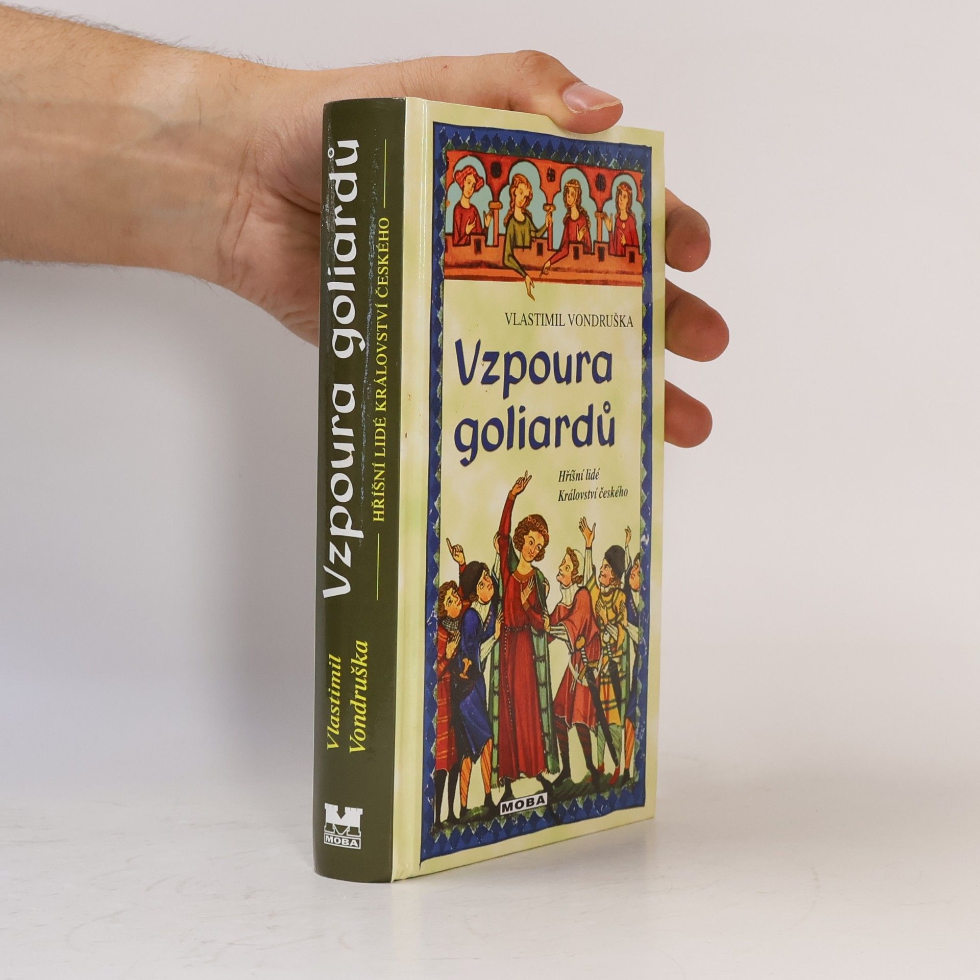Vlastimil Vondruška Vzpoura goliardů
