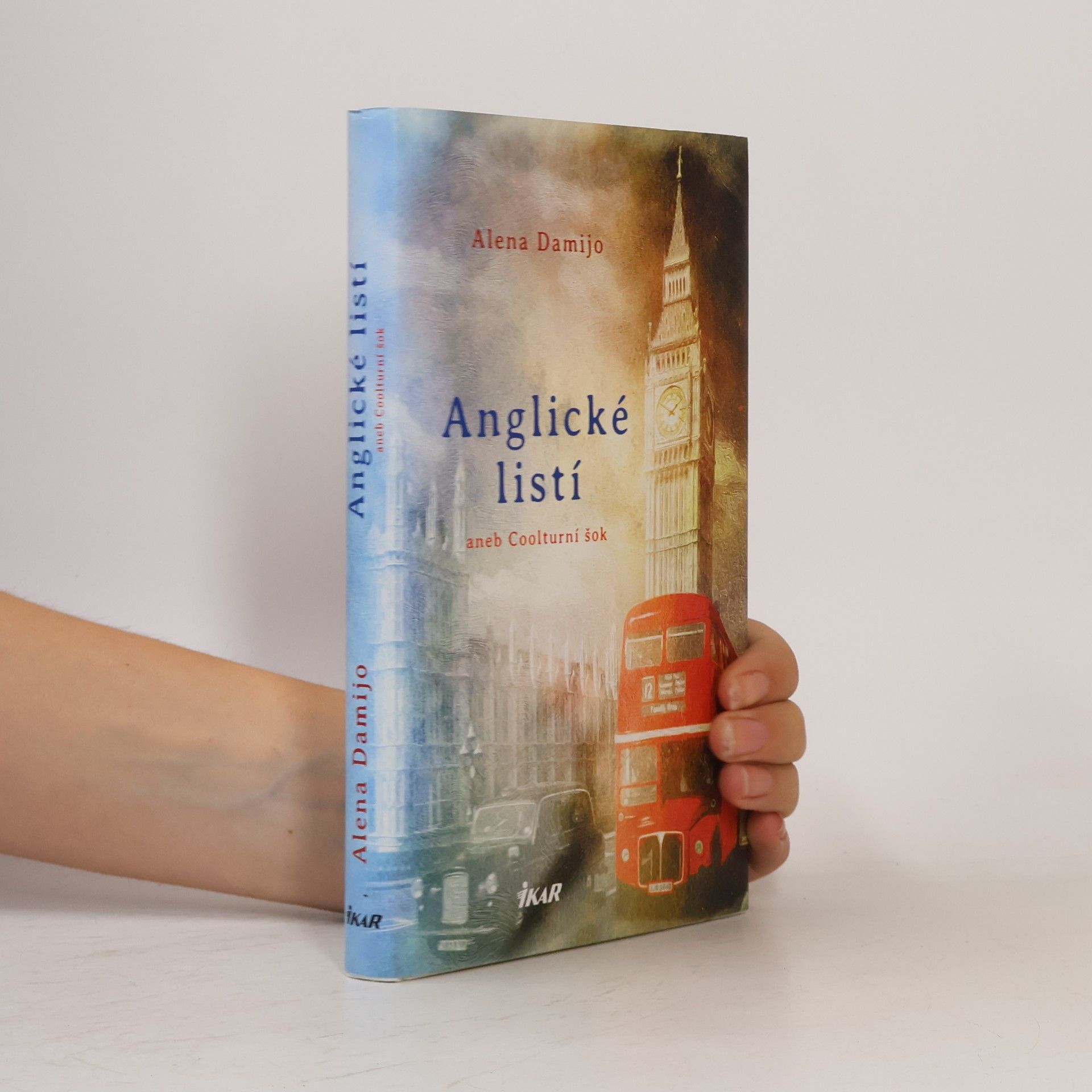 Alena Damijo Anglické listí aneb Coolturní šok