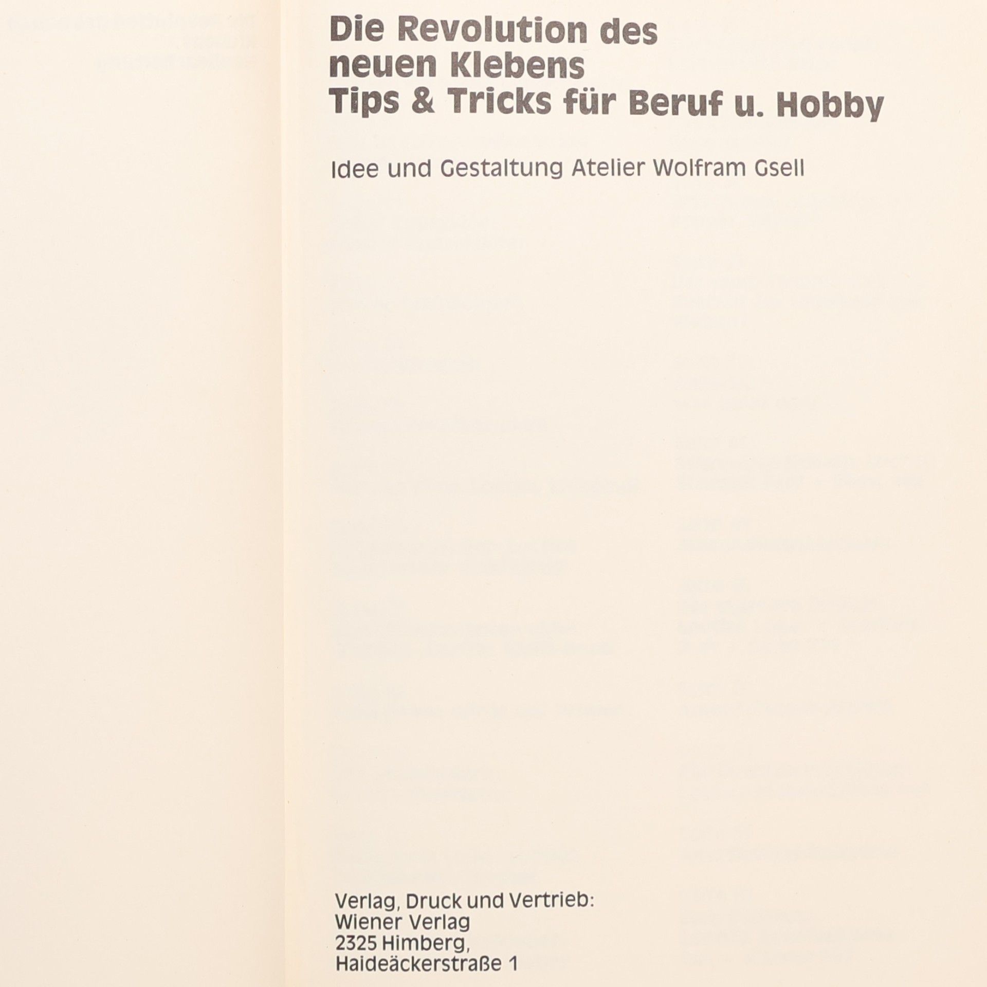 Various authors Die Revolution des neuen Klebens