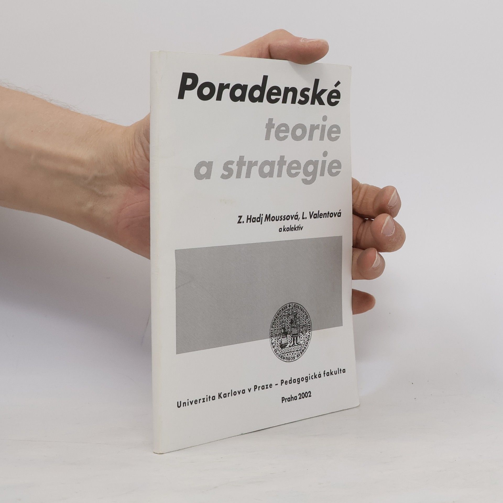L. Valentová Poradenská teorie a strategie
