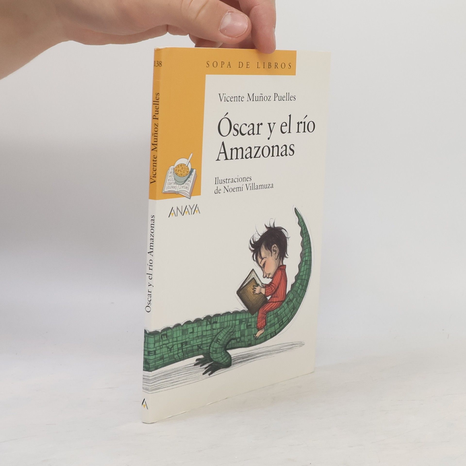 Sopa de Libros - 138: Óscar y el río Amazonas