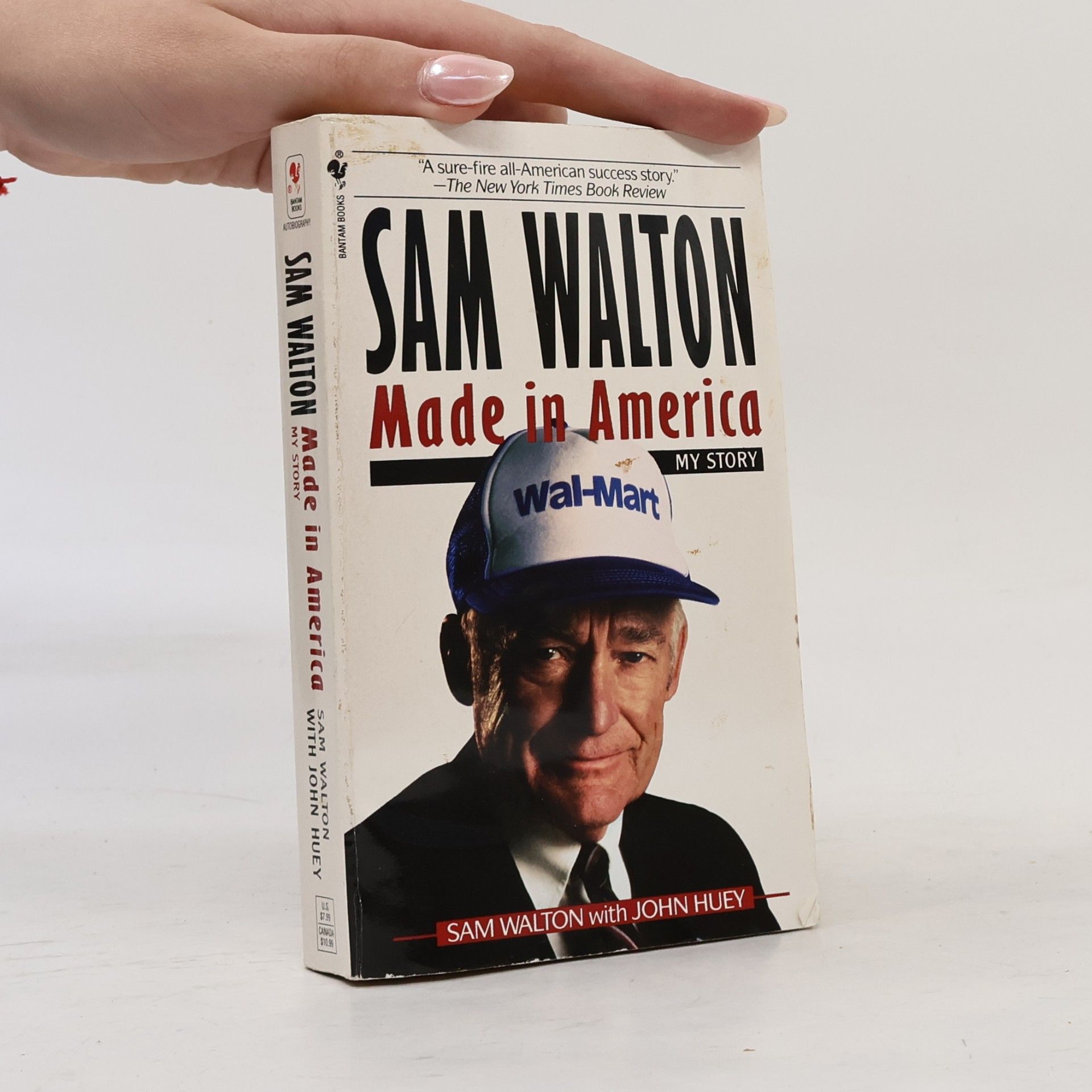 Sam Walton, made in America: My story