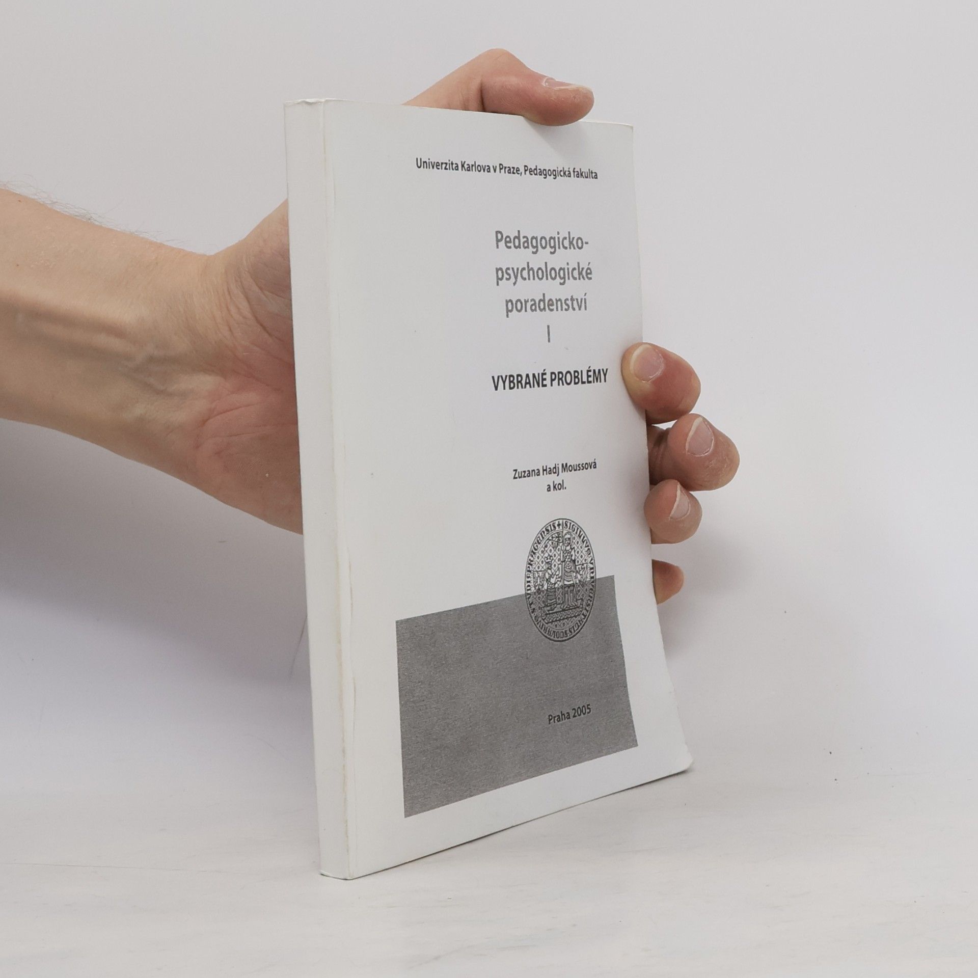 Zuzana Hadj-Moussová Pedagogicko-psychologické poradenství 1