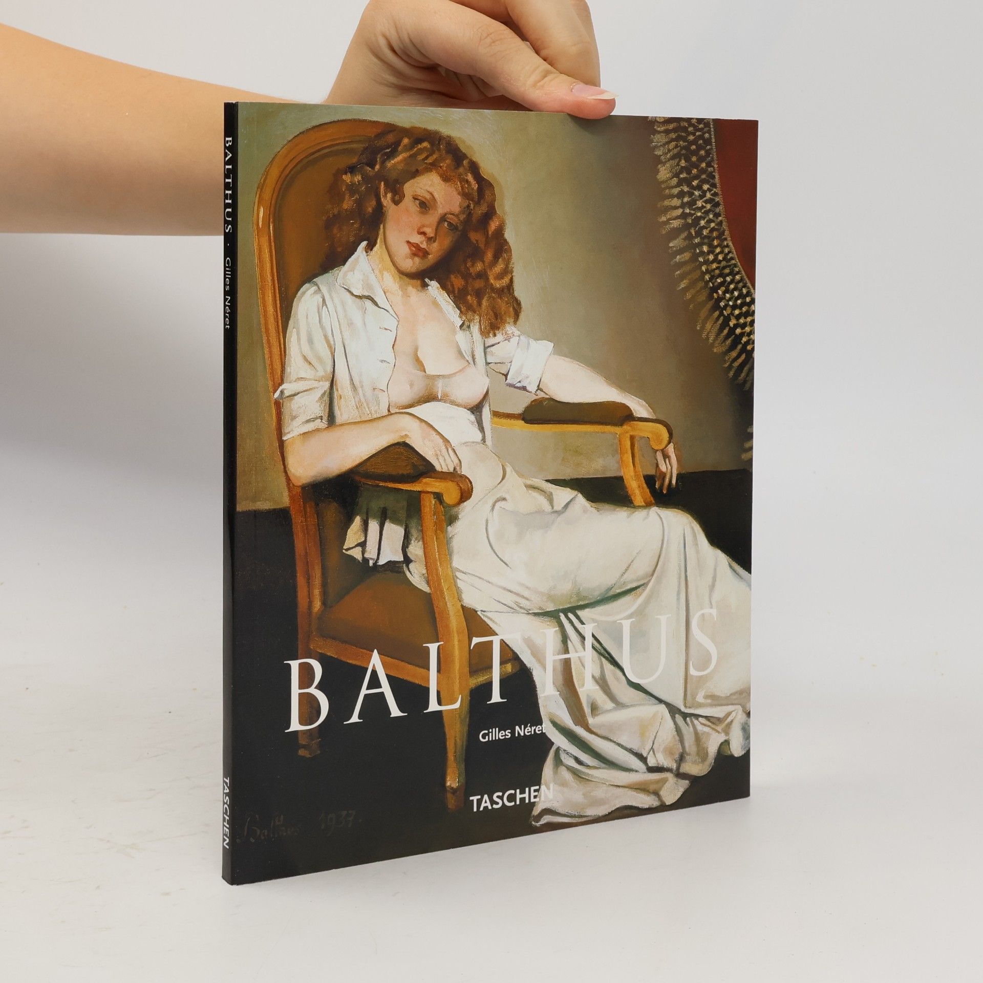 Gilles Néret Balthus : Balthasar Klossowski de Rola : 1908-2001 : the king of cats