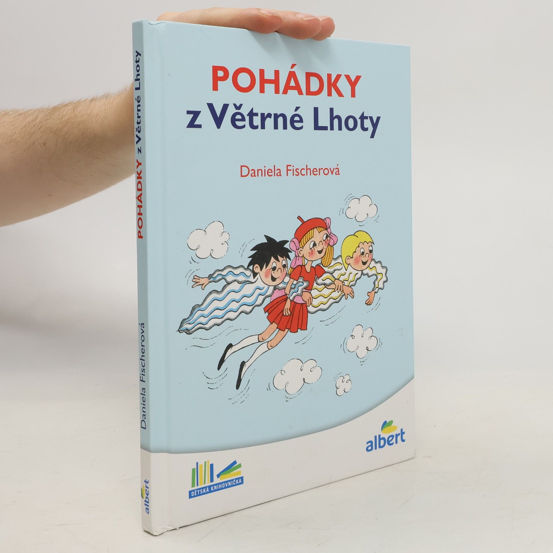 Daniela Fischer Pohádky z Větrné Lhoty