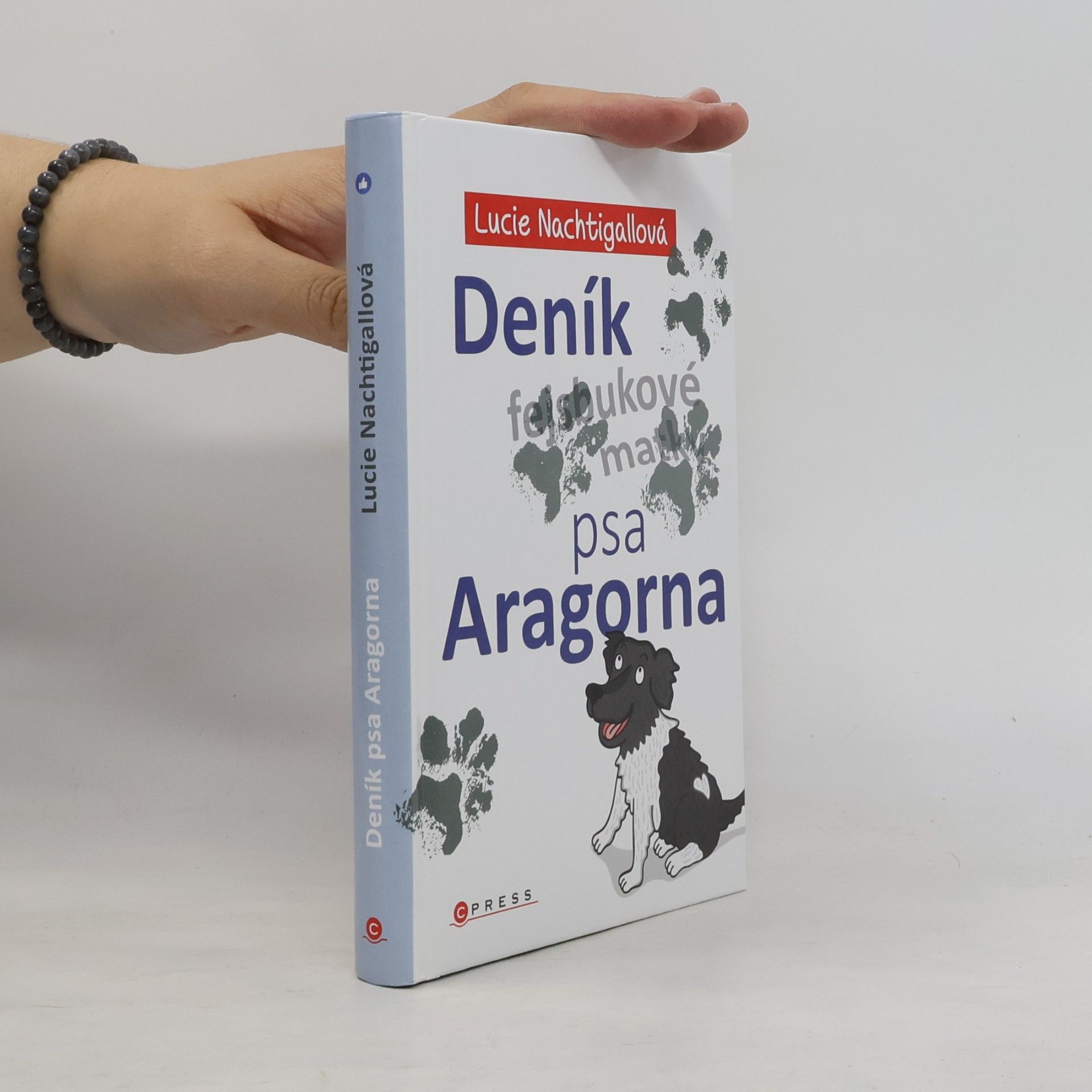 Lucie Nachtigallová Deník psa Aragorna