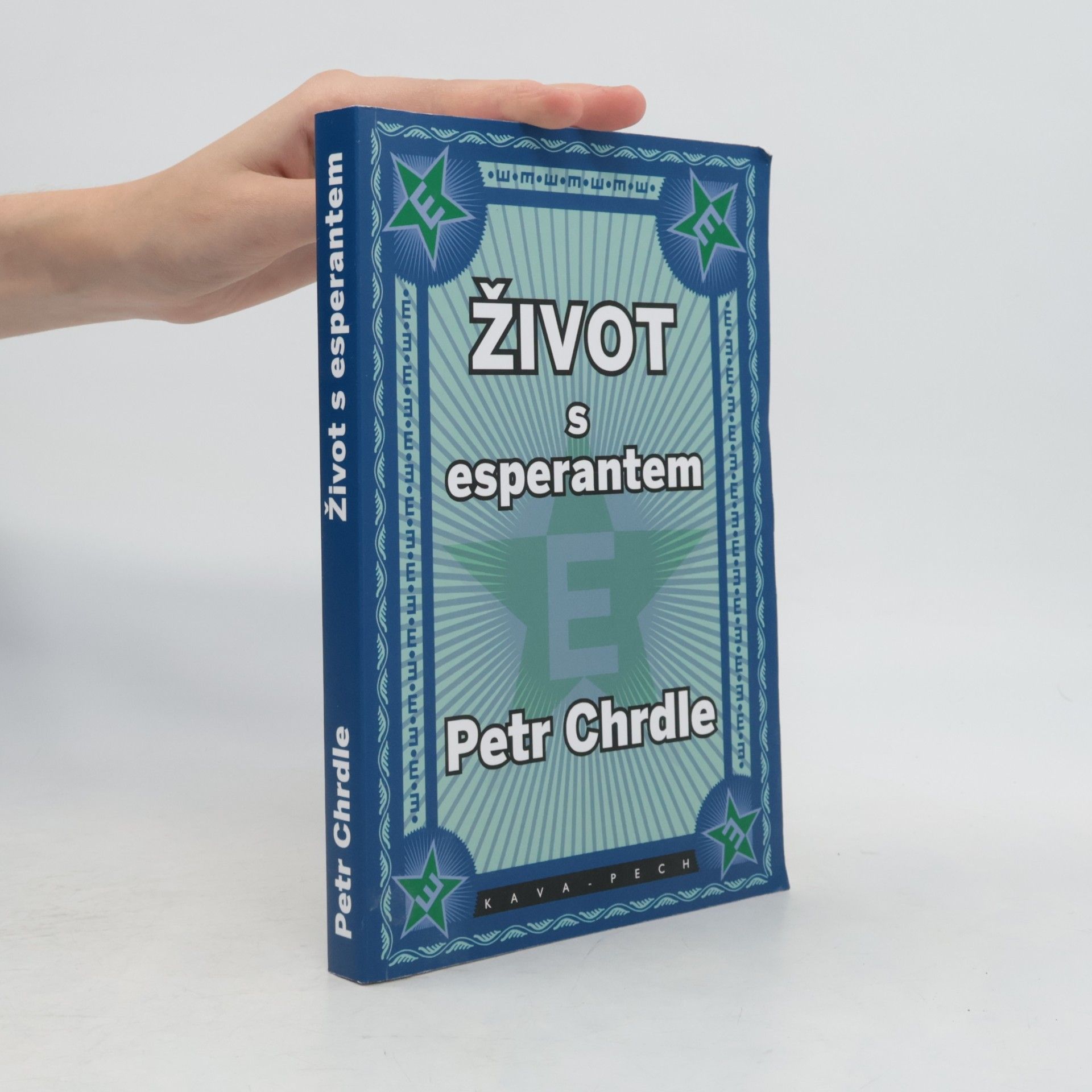 Petr Chrdle Život s esperantem