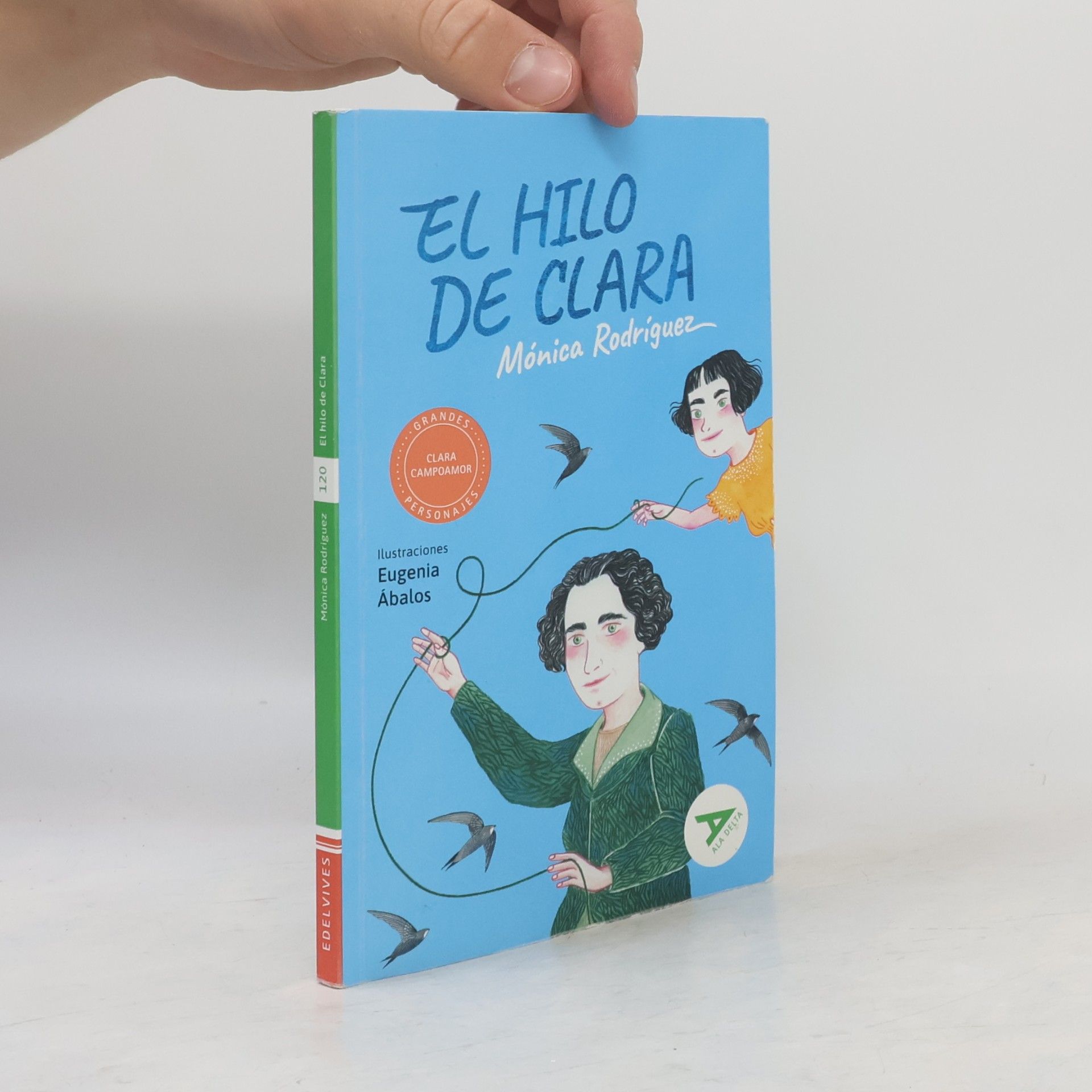 Eugenia Ábalos Yagüe Ala Delta - 120: El hilo de Clara