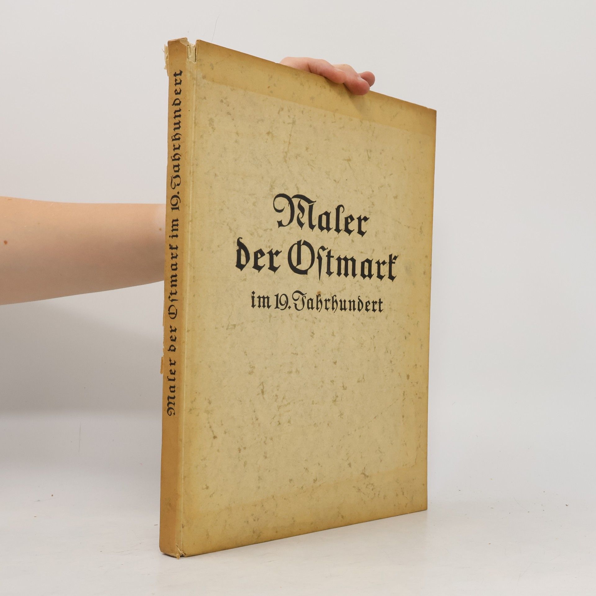 Bruno Grimschitz Maler der Ostmark im 19. Jahrhundert