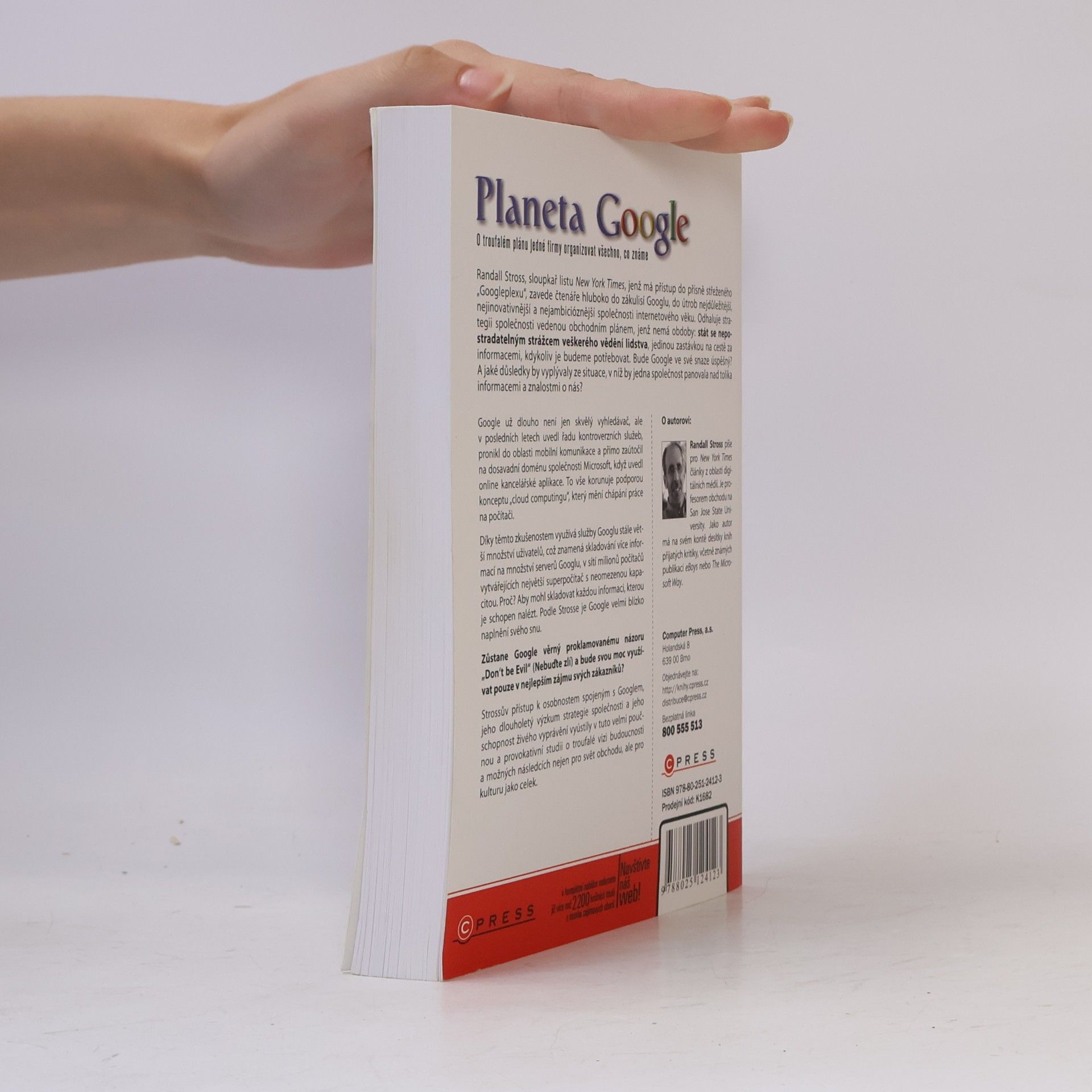 Randall Stross Planeta Google. O troufalém plánu jedné firmy organizovat všechno, co známe