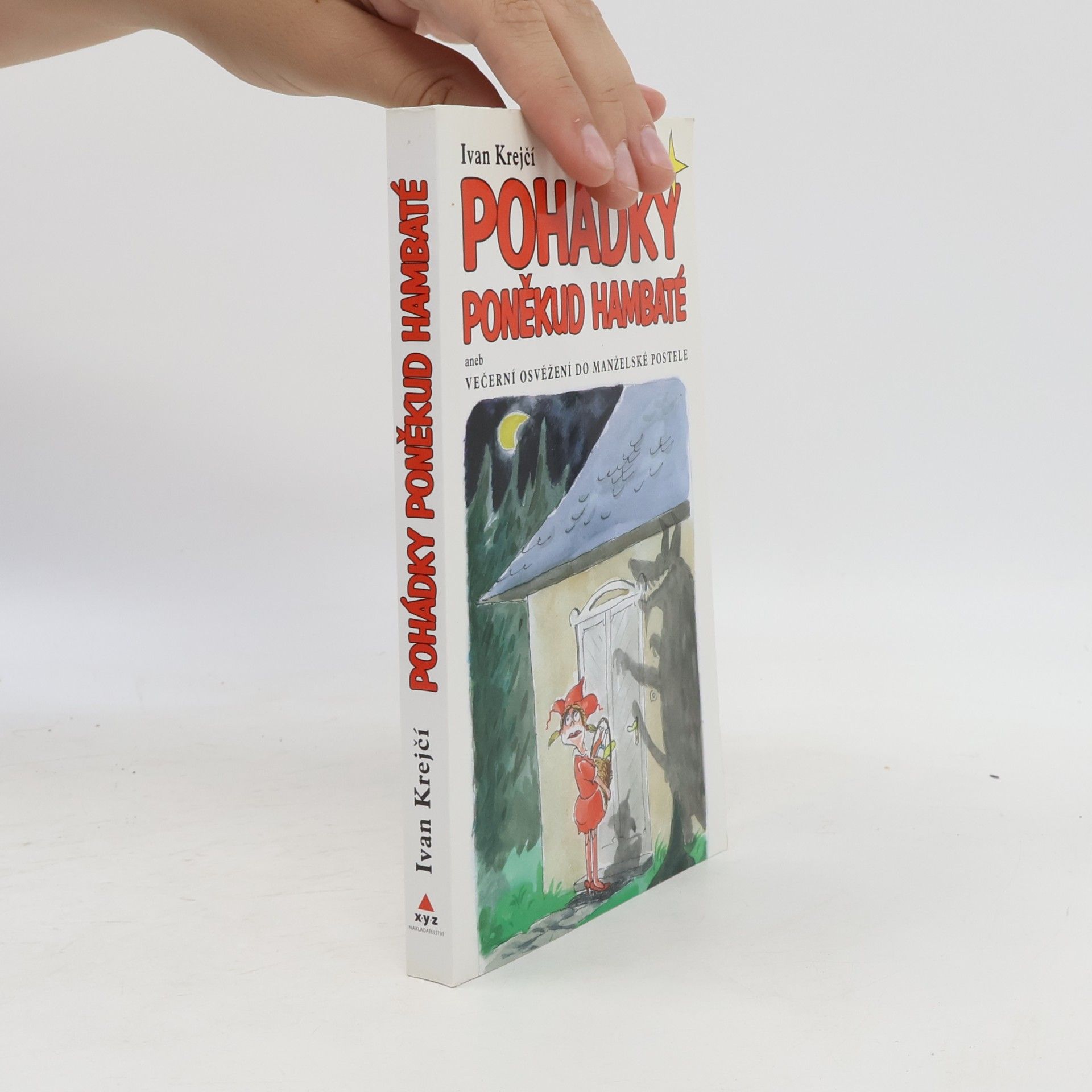 Pohádky poněkud hambaté, aneb, Večerní osvěžení do manželské postele