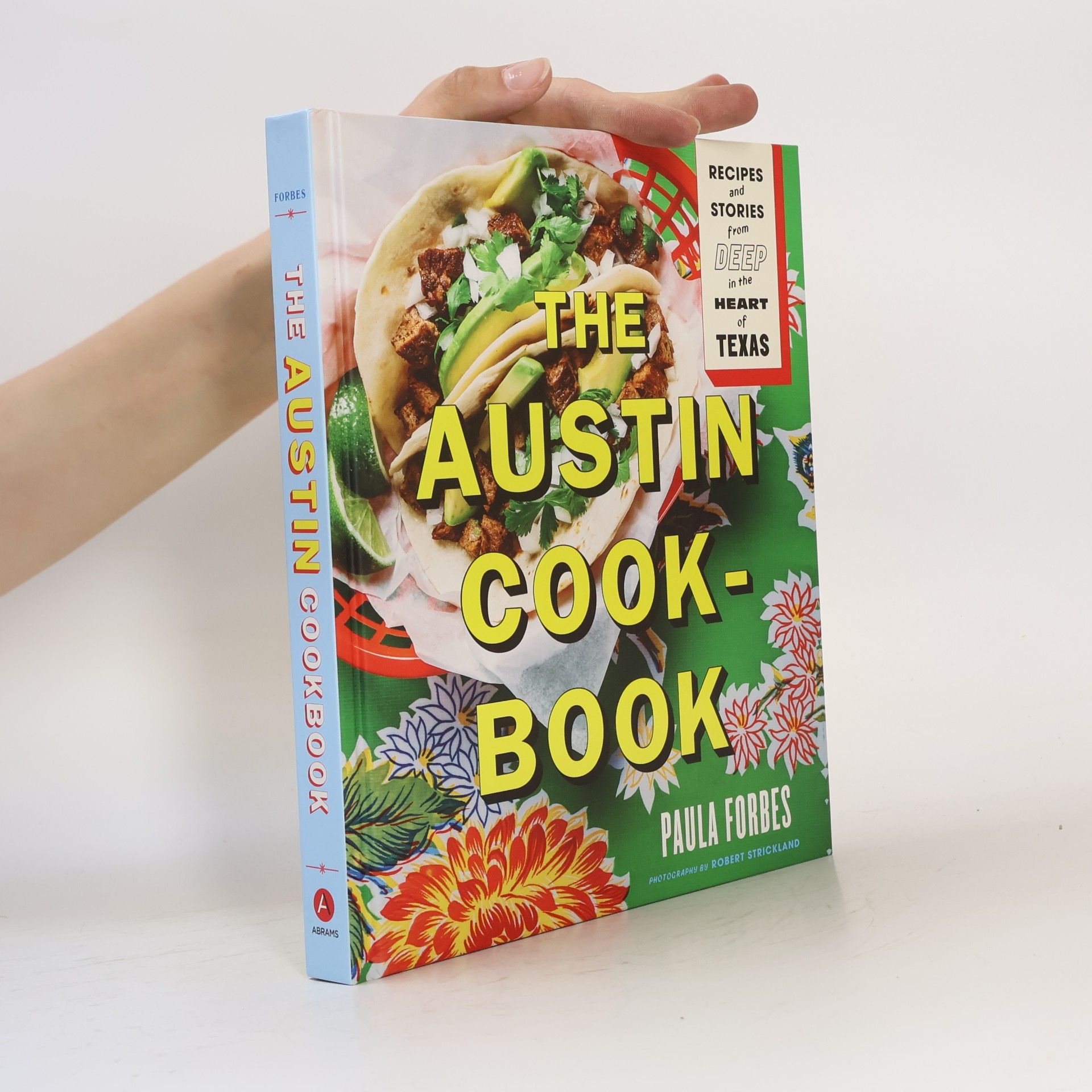 Paula Forbes The Austin Cookbook