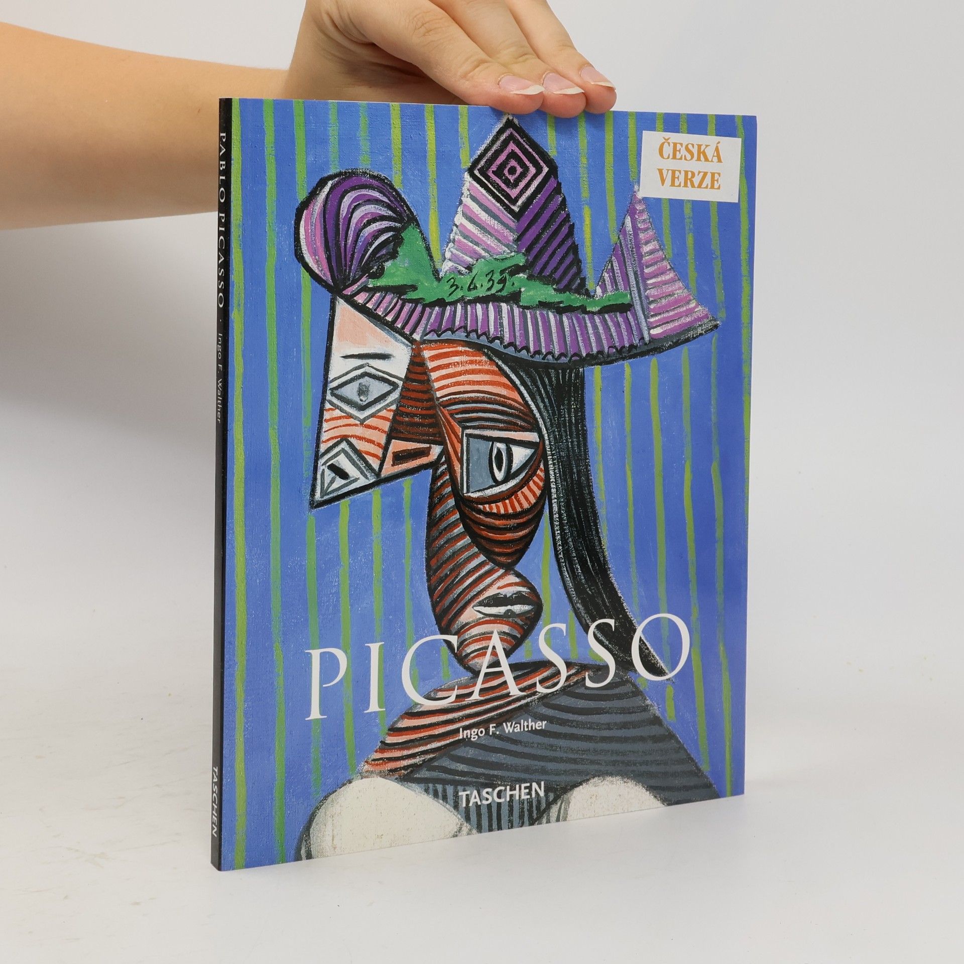 Ingo Walther Pablo Picasso 1881-1973 : génius století
