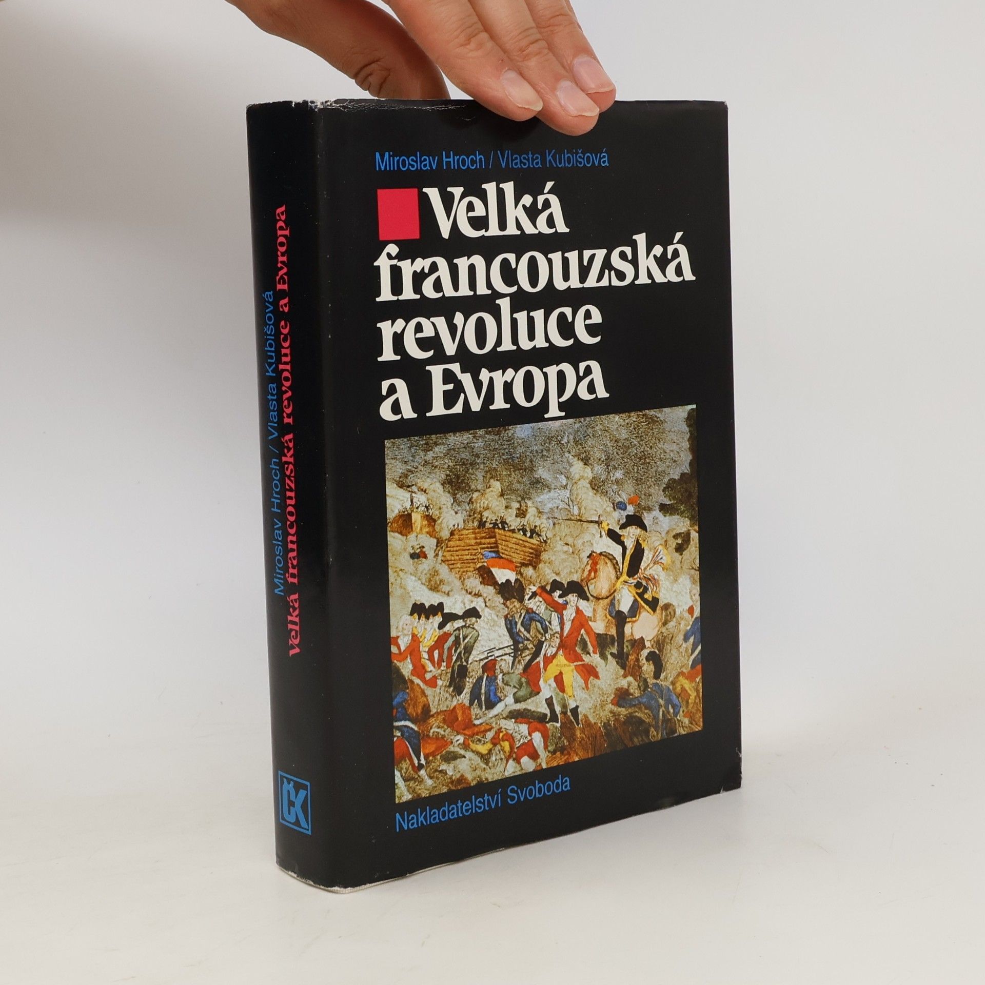 Vlasta Kubišová Velká francouzská revoluce a Evropa 1789/1800