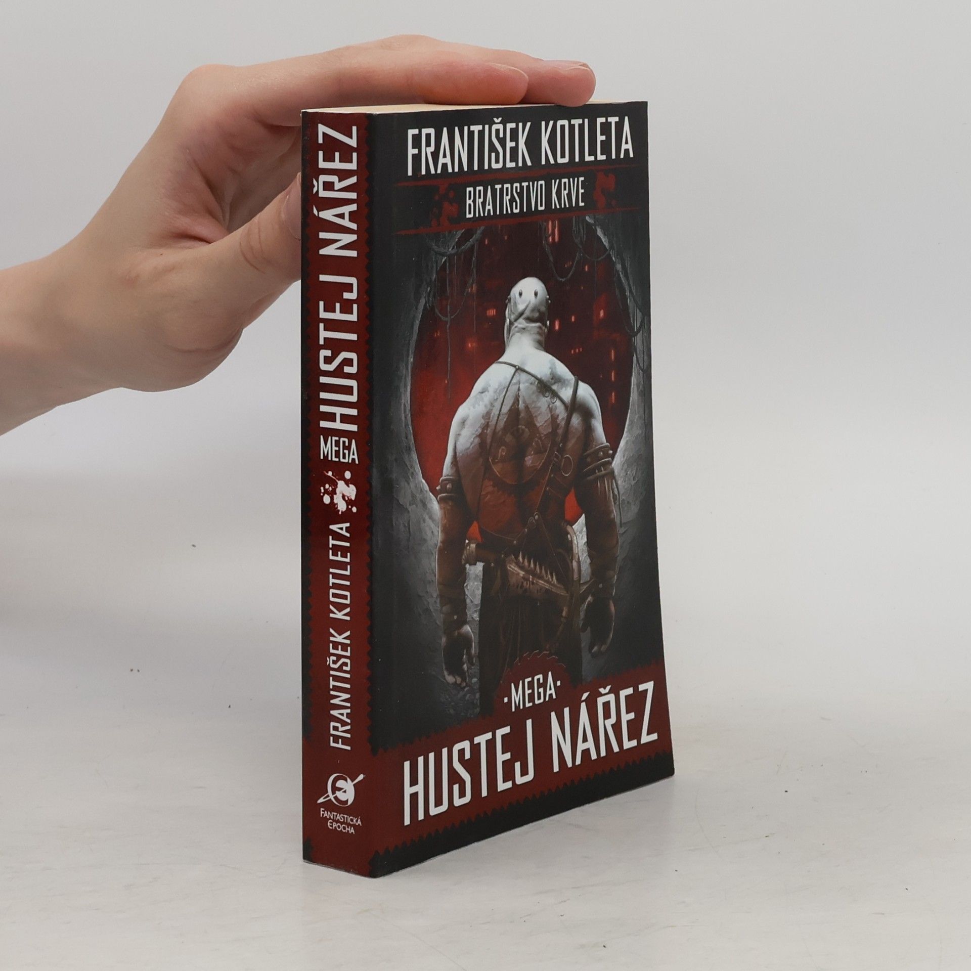 František Kotleta Bratrstvo krve. Mega hustej nářez