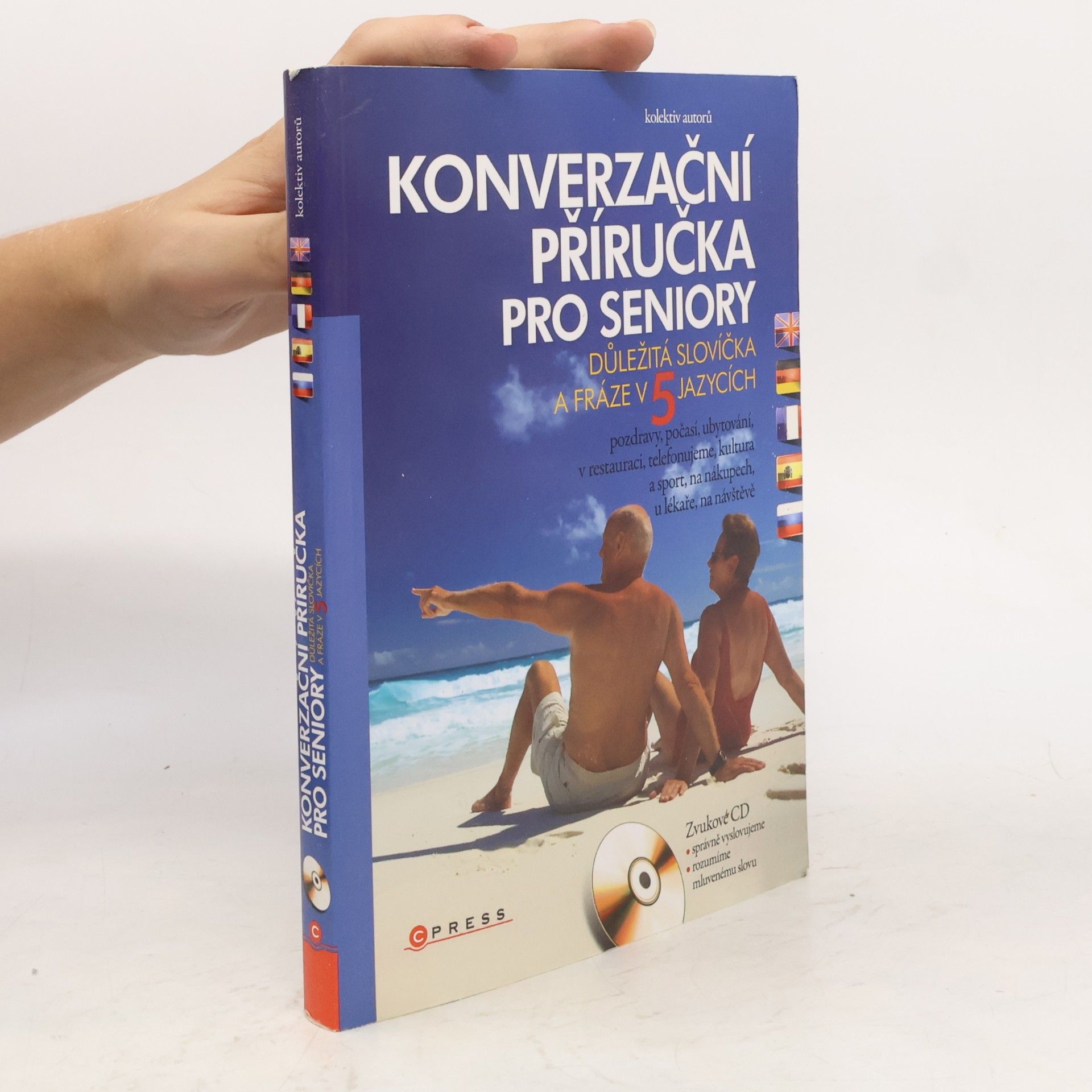 Konverzační příručka pro seniory : důležitá slovíčka a fráze v pěti jazycích