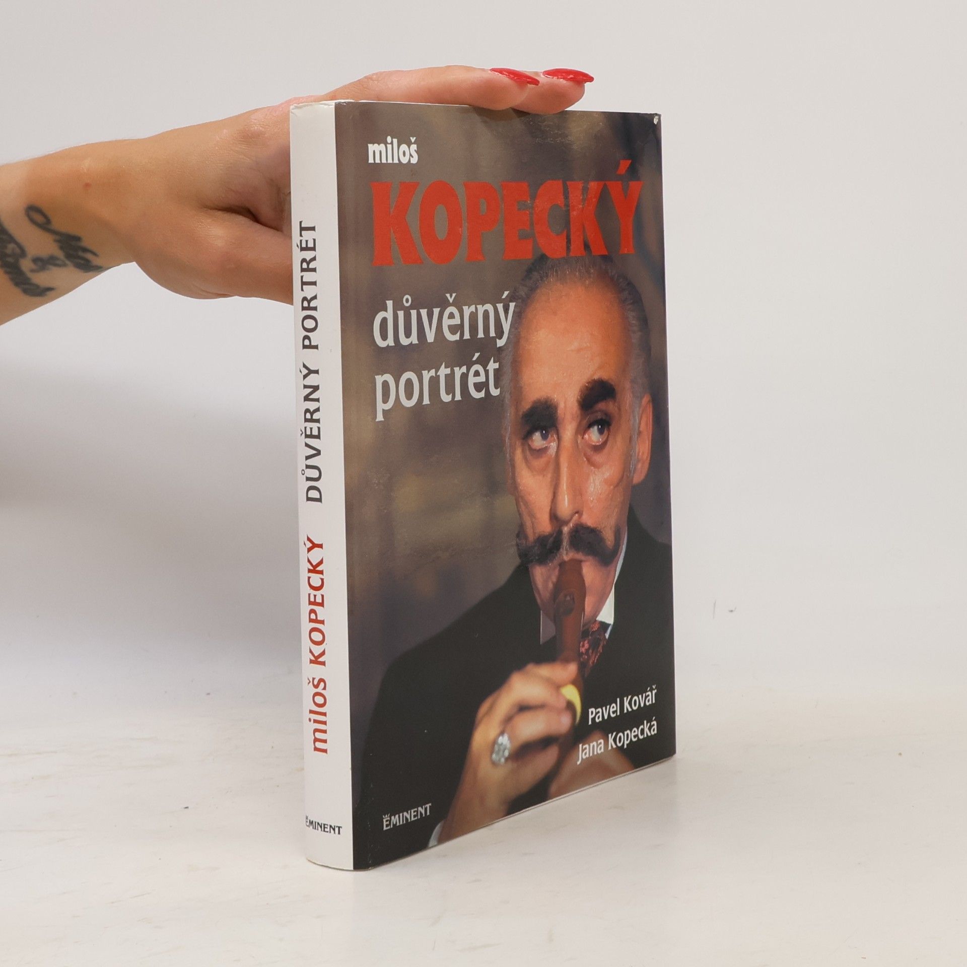 Pavel Kovář Miloš Kopecký. Důvěrný portrét