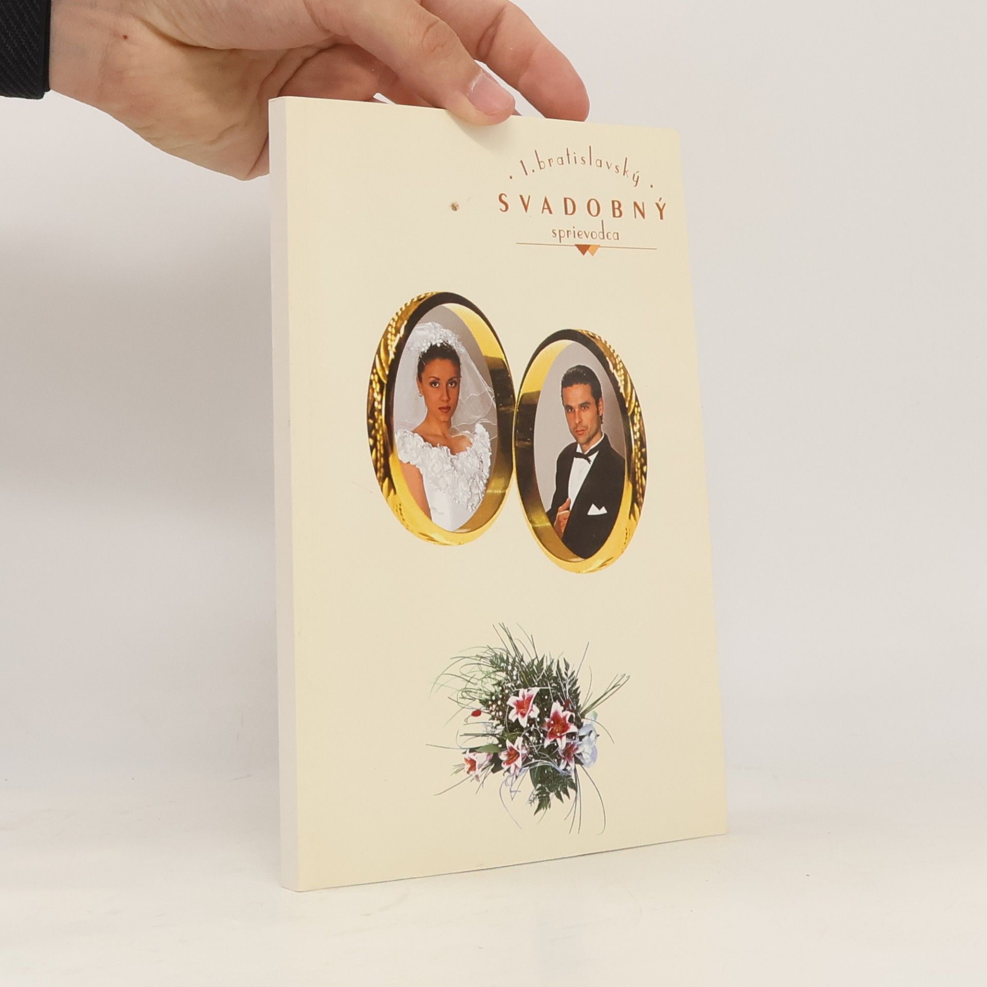 Collectif d'auteurs 1. bratislavský svadobný sprievodca