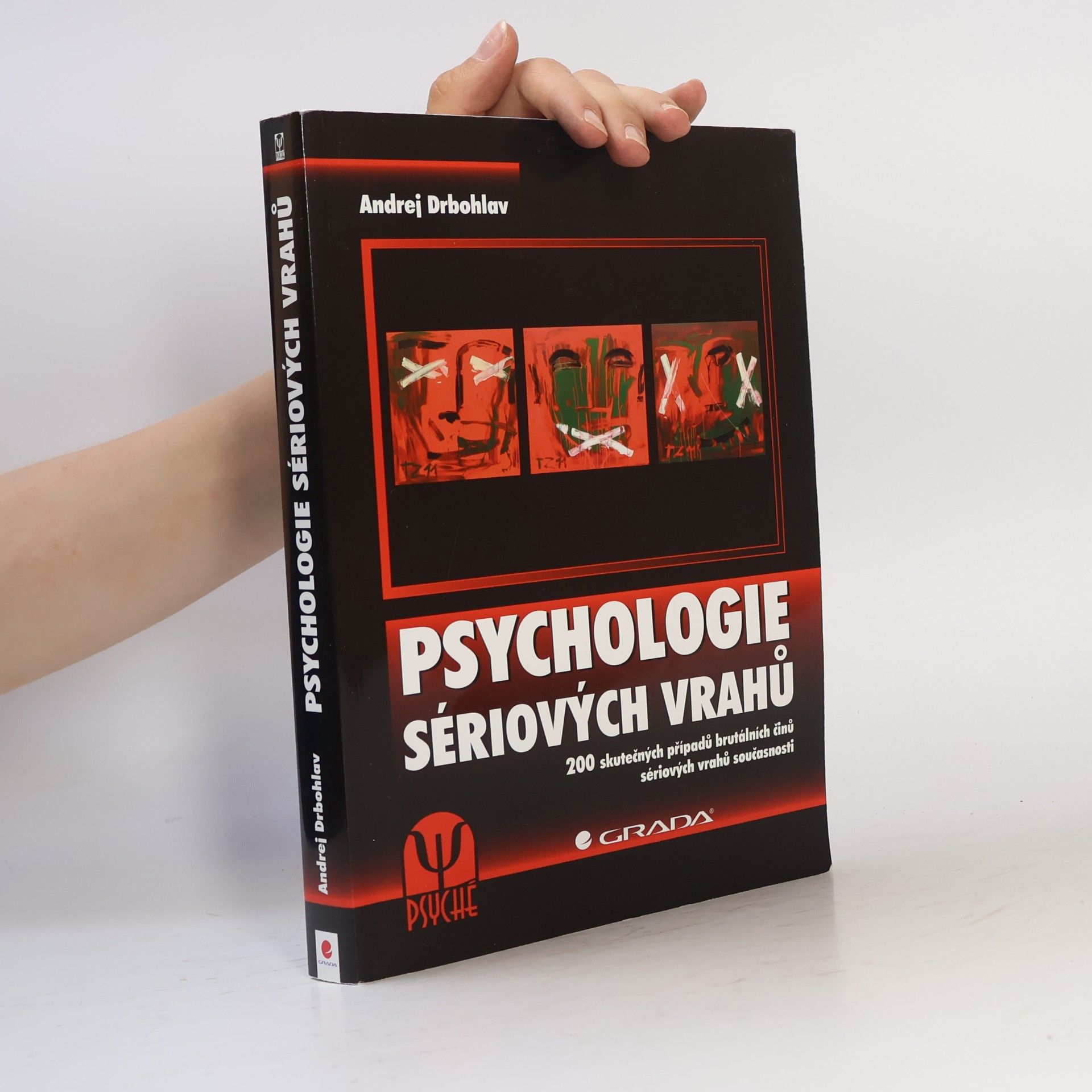 Andrej Drbohlav Psychologie sériových vrahů