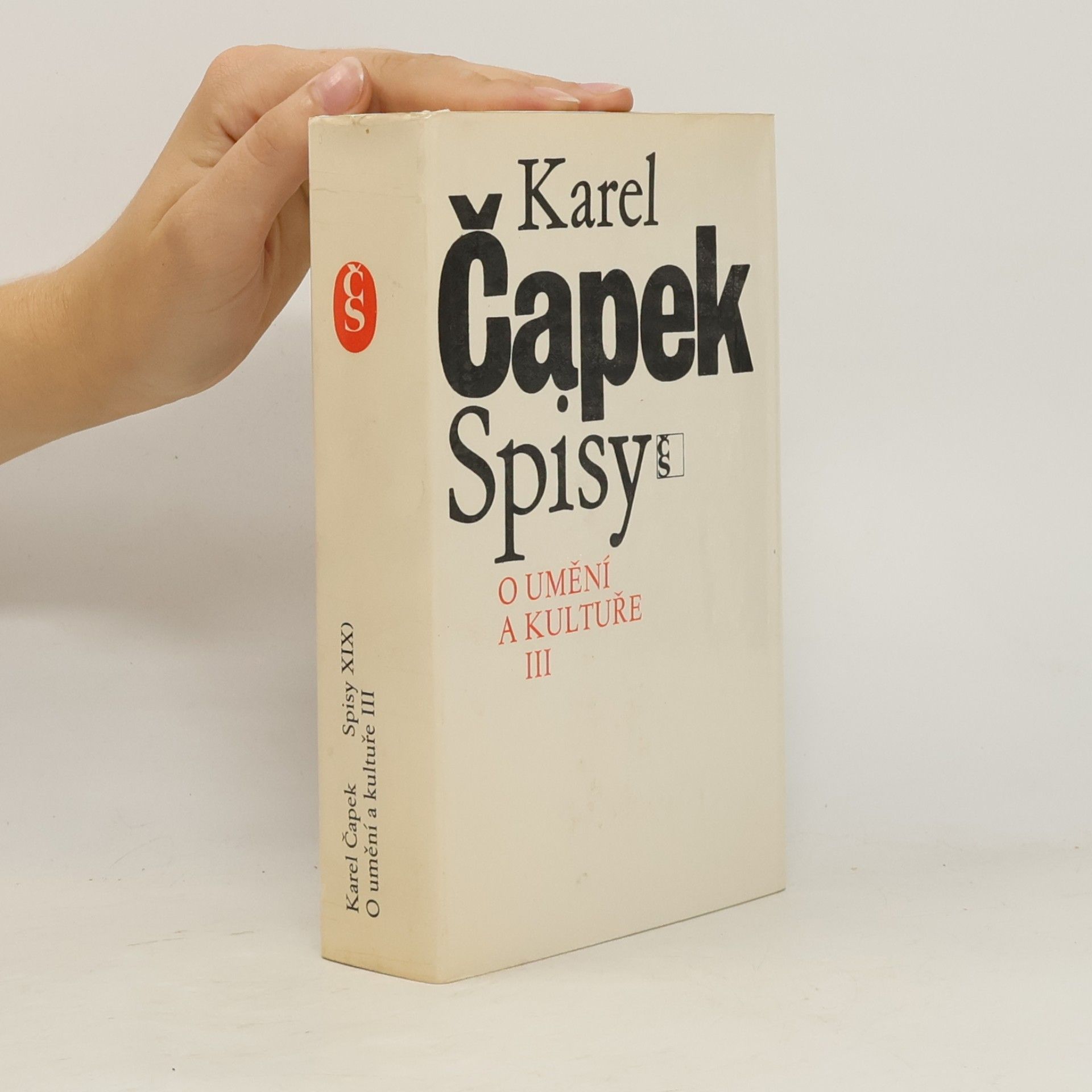 Karel Čapek Spisy XIX. O umění a kultuře III