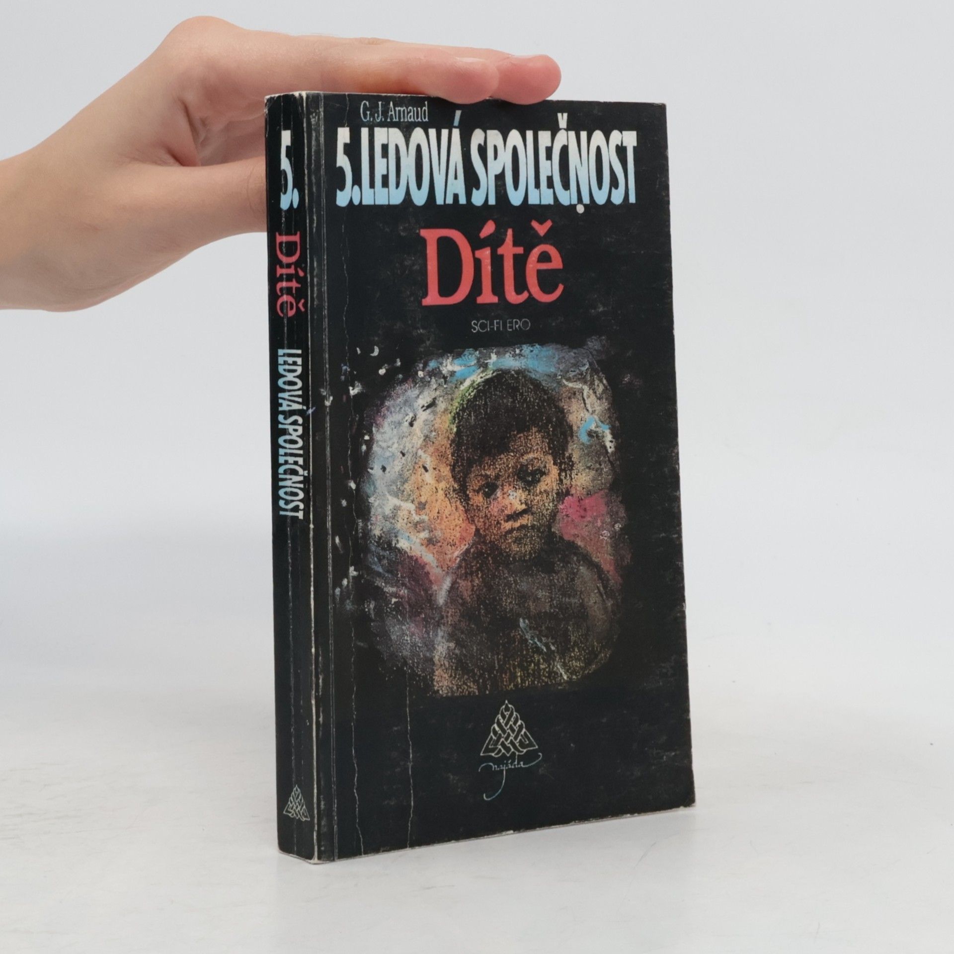 Ludmila Karlachová Ledová společnost. 5, Dítě