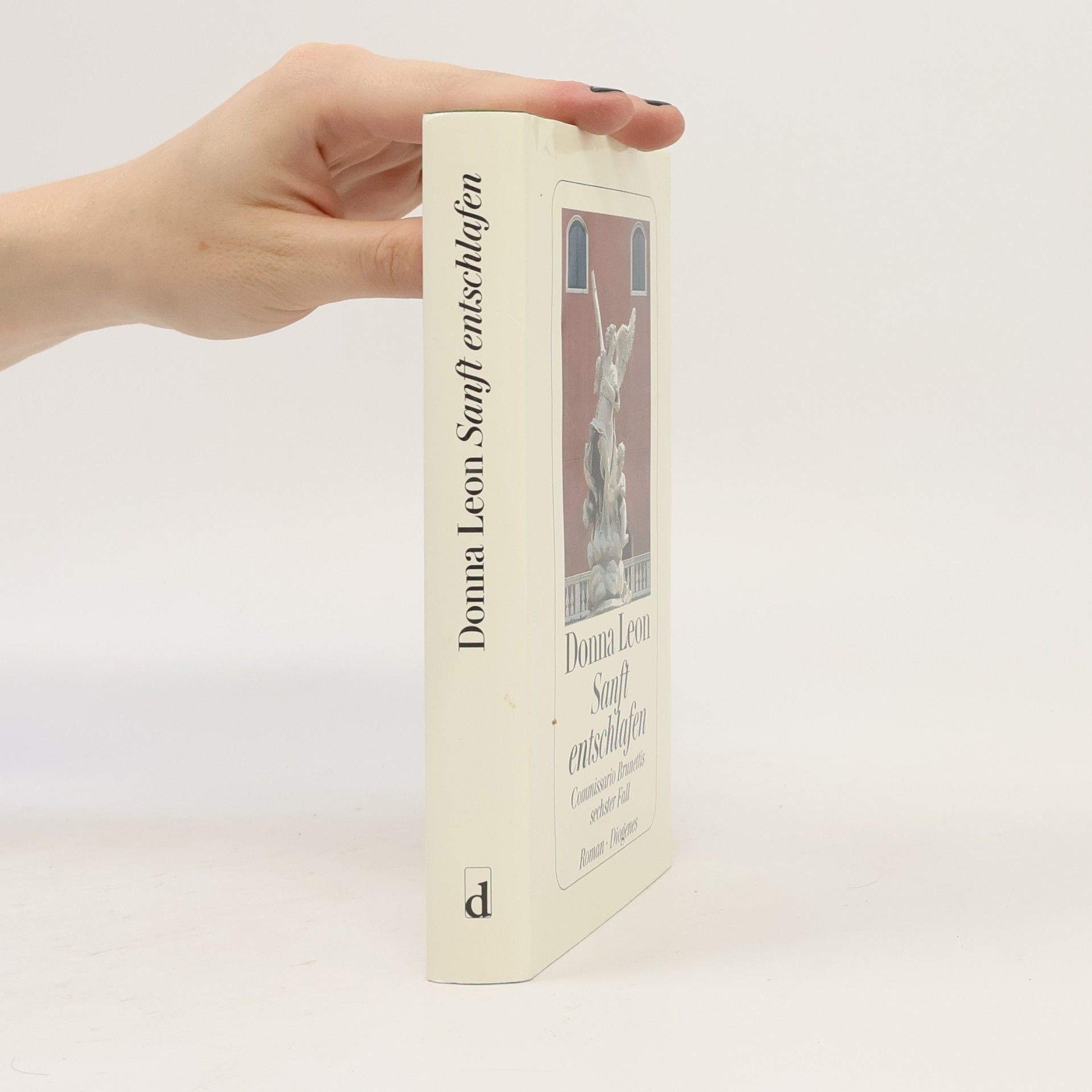 Donna Leon Sanft entschlafen. Commissario Brunettis sechster Fall
