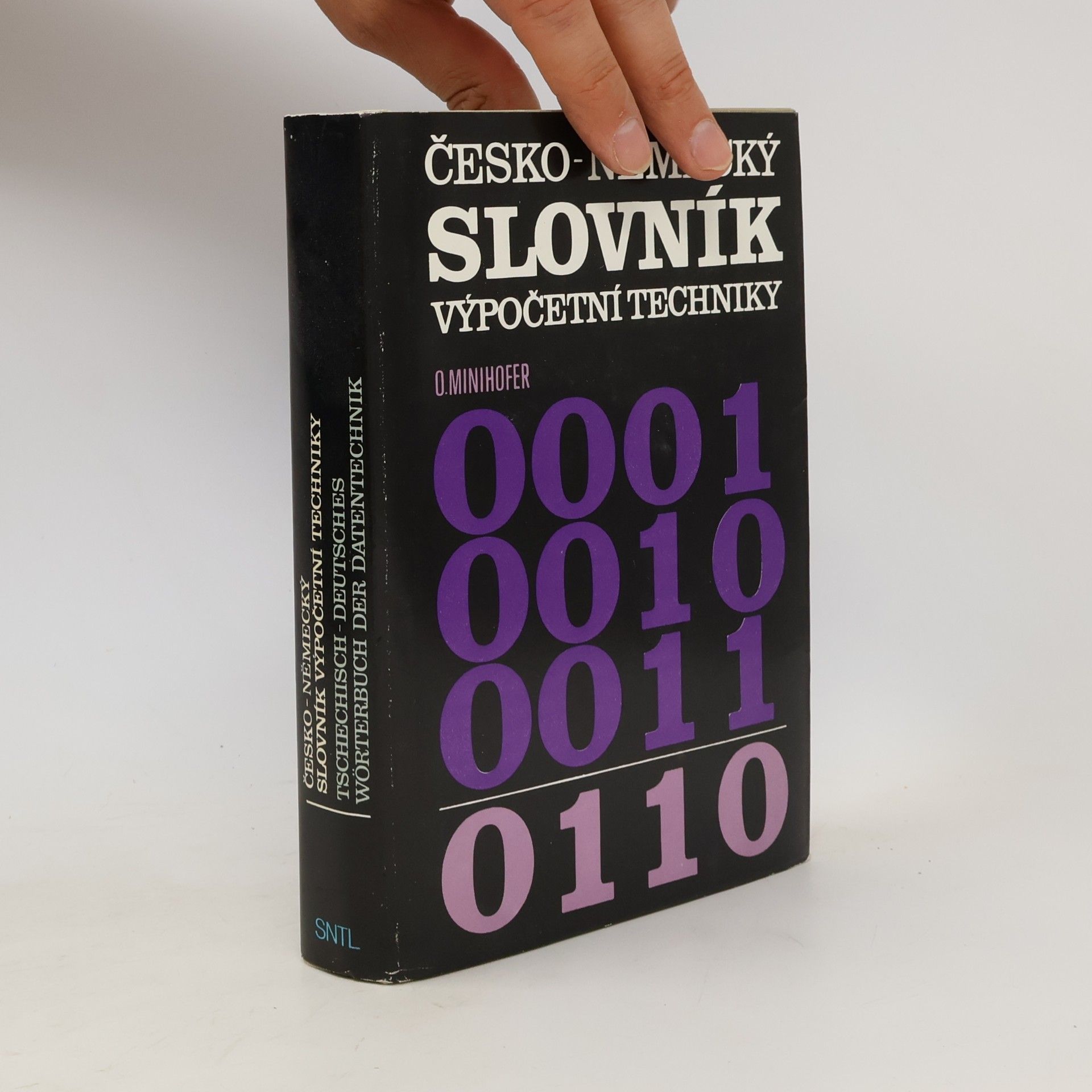 Oldřich Minihofer Česko-německý slovník výpočetní techniky = Tschechisch-deutsches Wörterbuch der Datentechnik