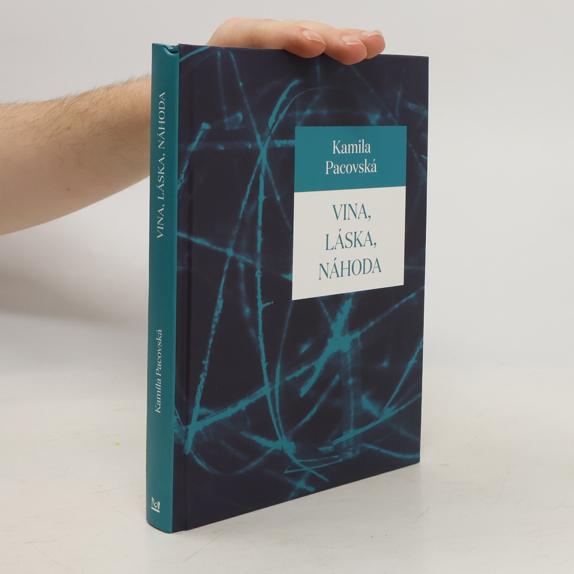 Kamila Pacovská Vina, láska, náhoda