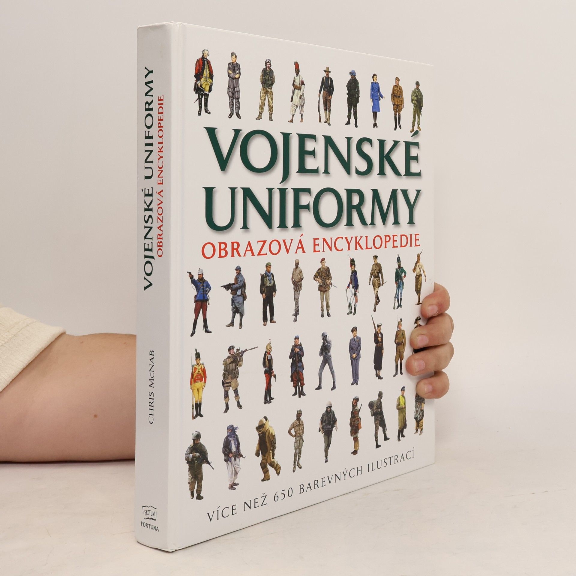 Vojenské uniformy: obrazová encyklopedie
