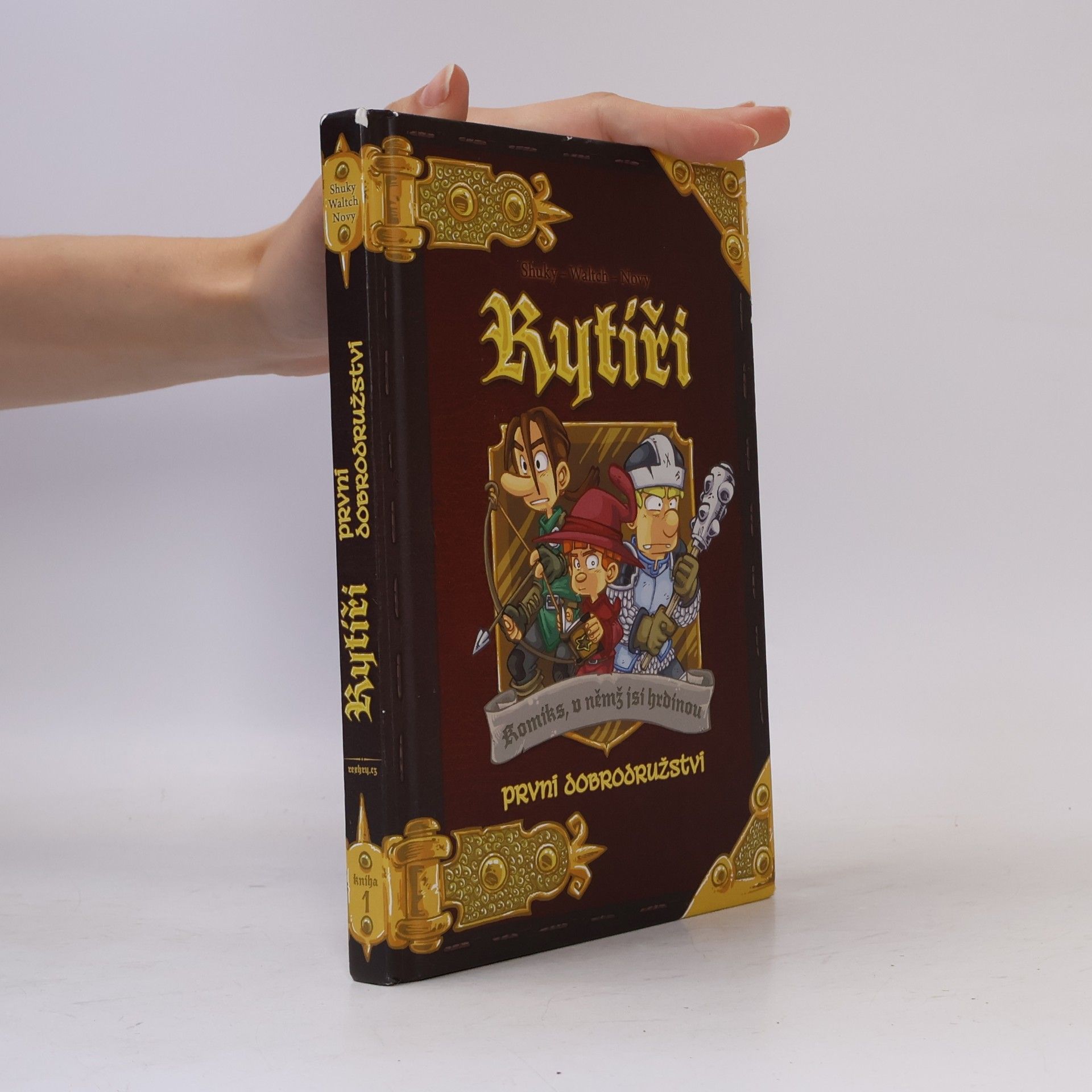 Waltch Rytíři: První dobrodružství