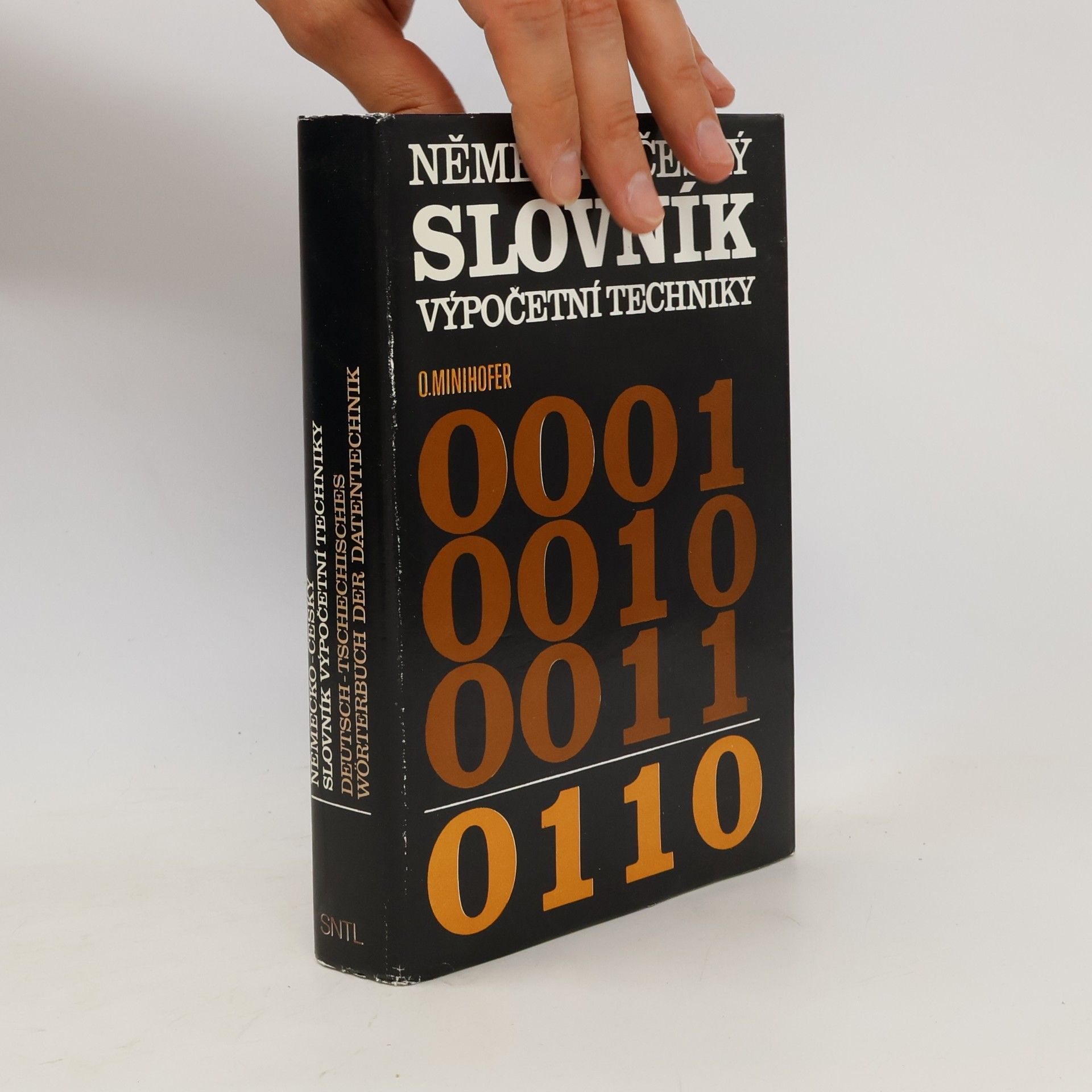 Oldřich Minihofer Německo-český slovník výpočetní techniky. Deutsch-tschechisches Wörterbuch der Datentechnik