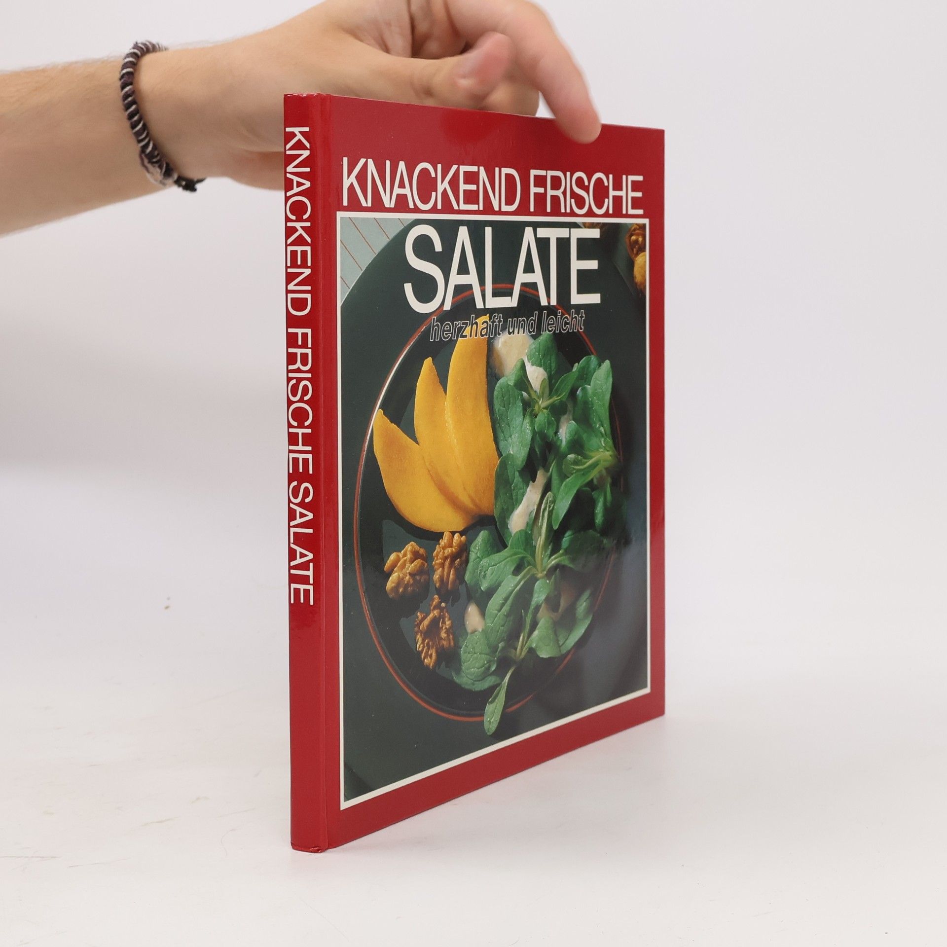 Autorenkollektiv Knackend frische Salate