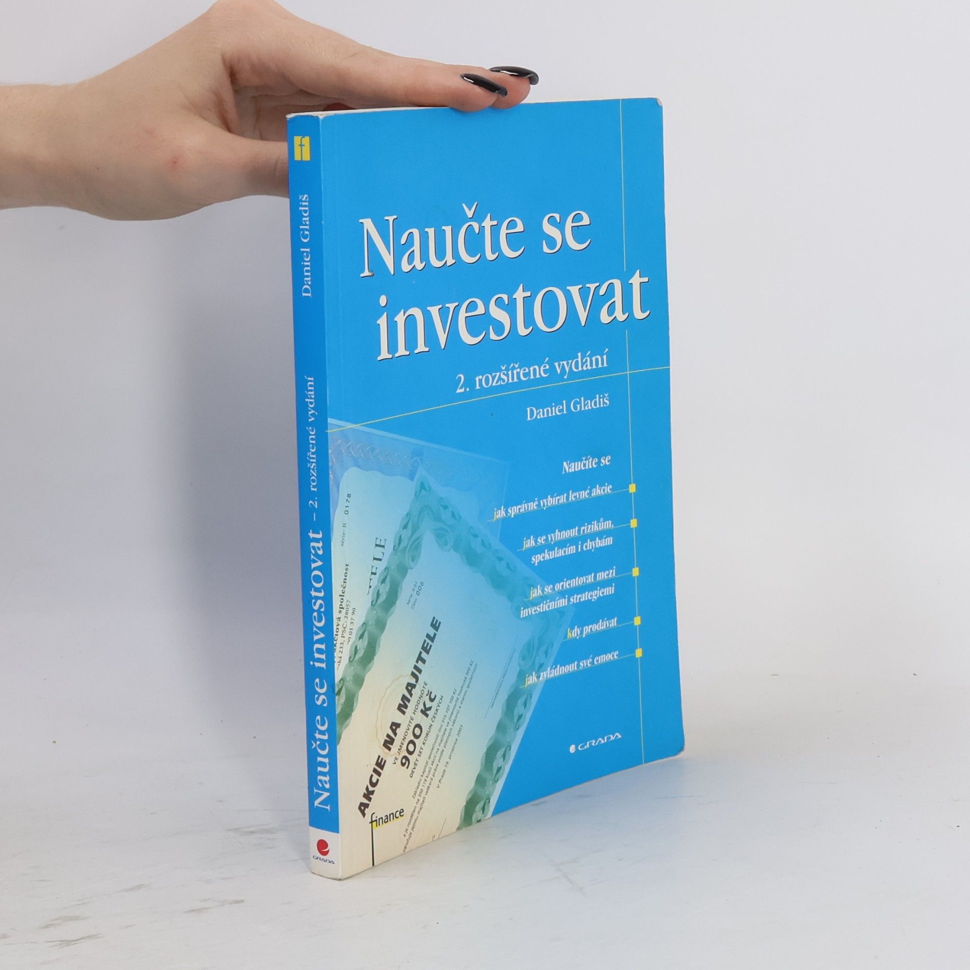 Daniel Gladiš Naučte se investovat, 2., rozšířené vydání