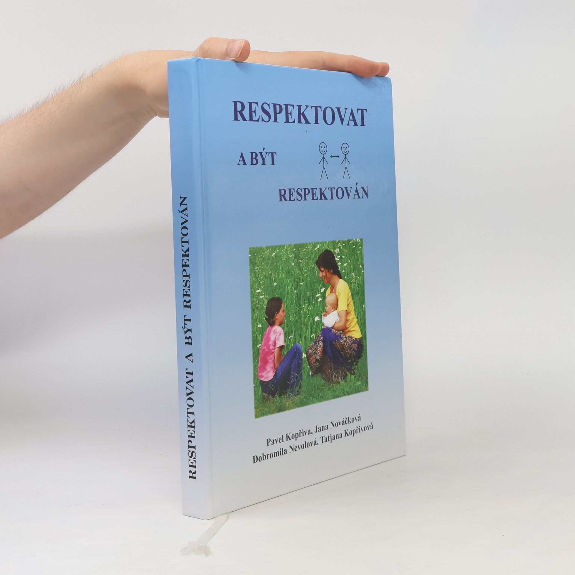 Pavel Kopřiva Respektovat a být respektován