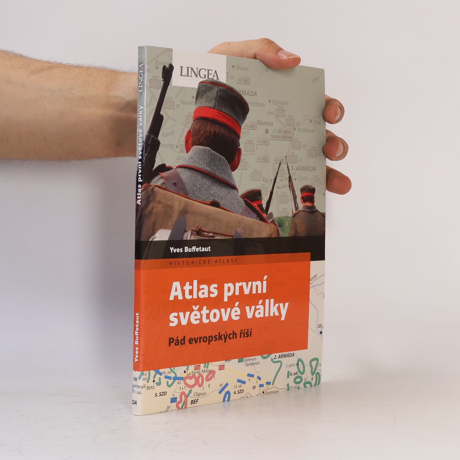 Yves Buffetaut Atlas první světové války: Pád evropských říší