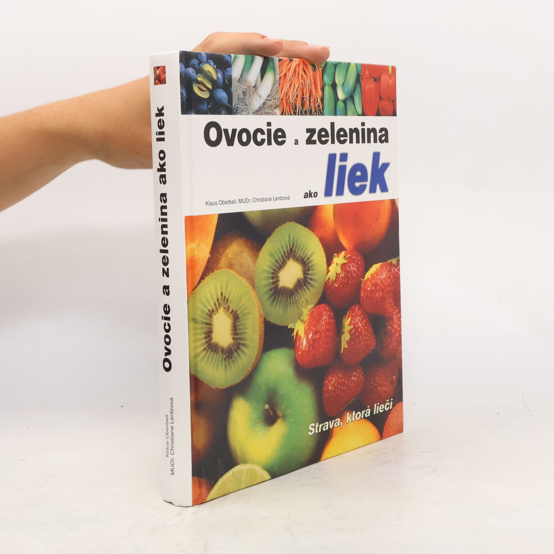 Ovocie a zelenina ako liek