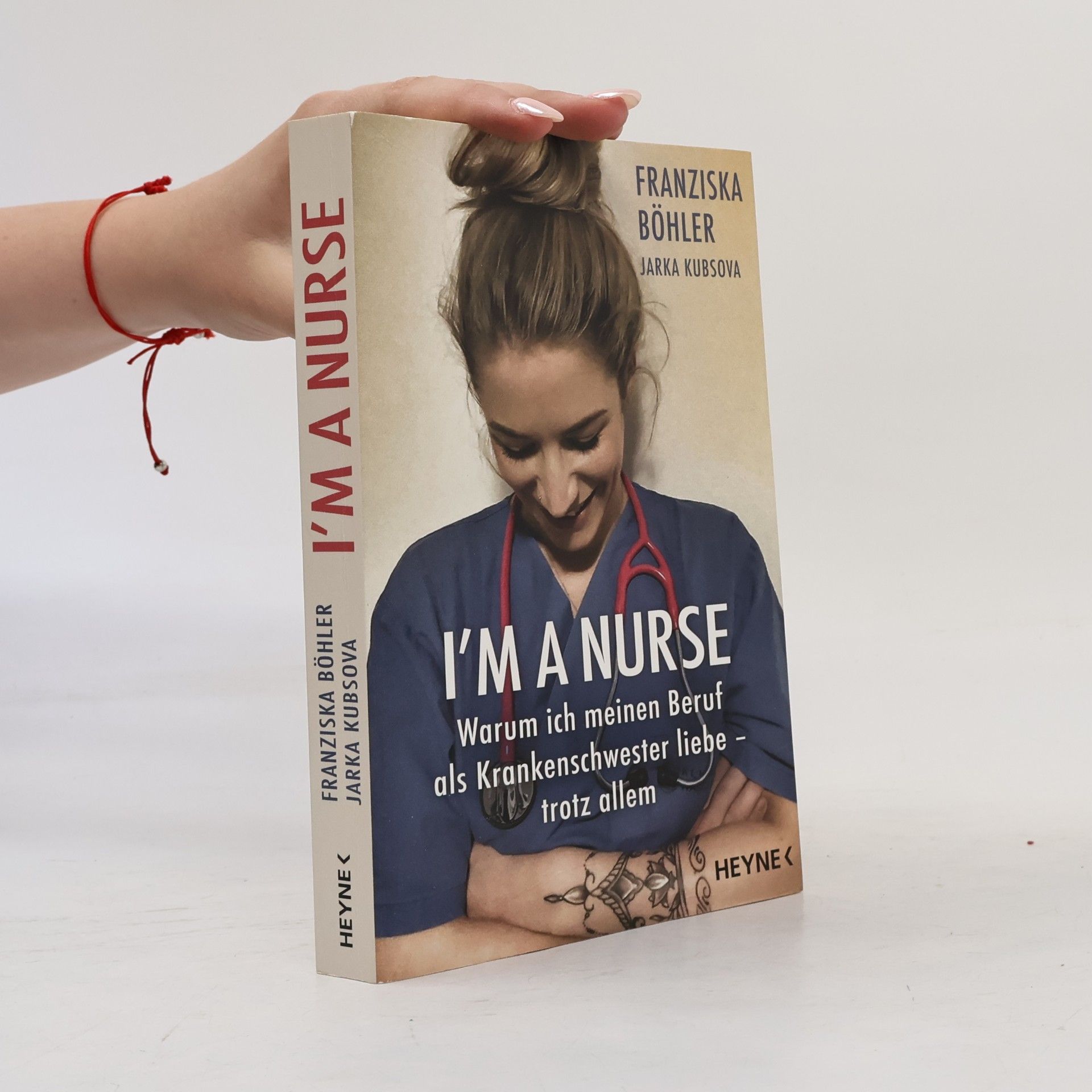 Franziska Böhler I'm a Nurse